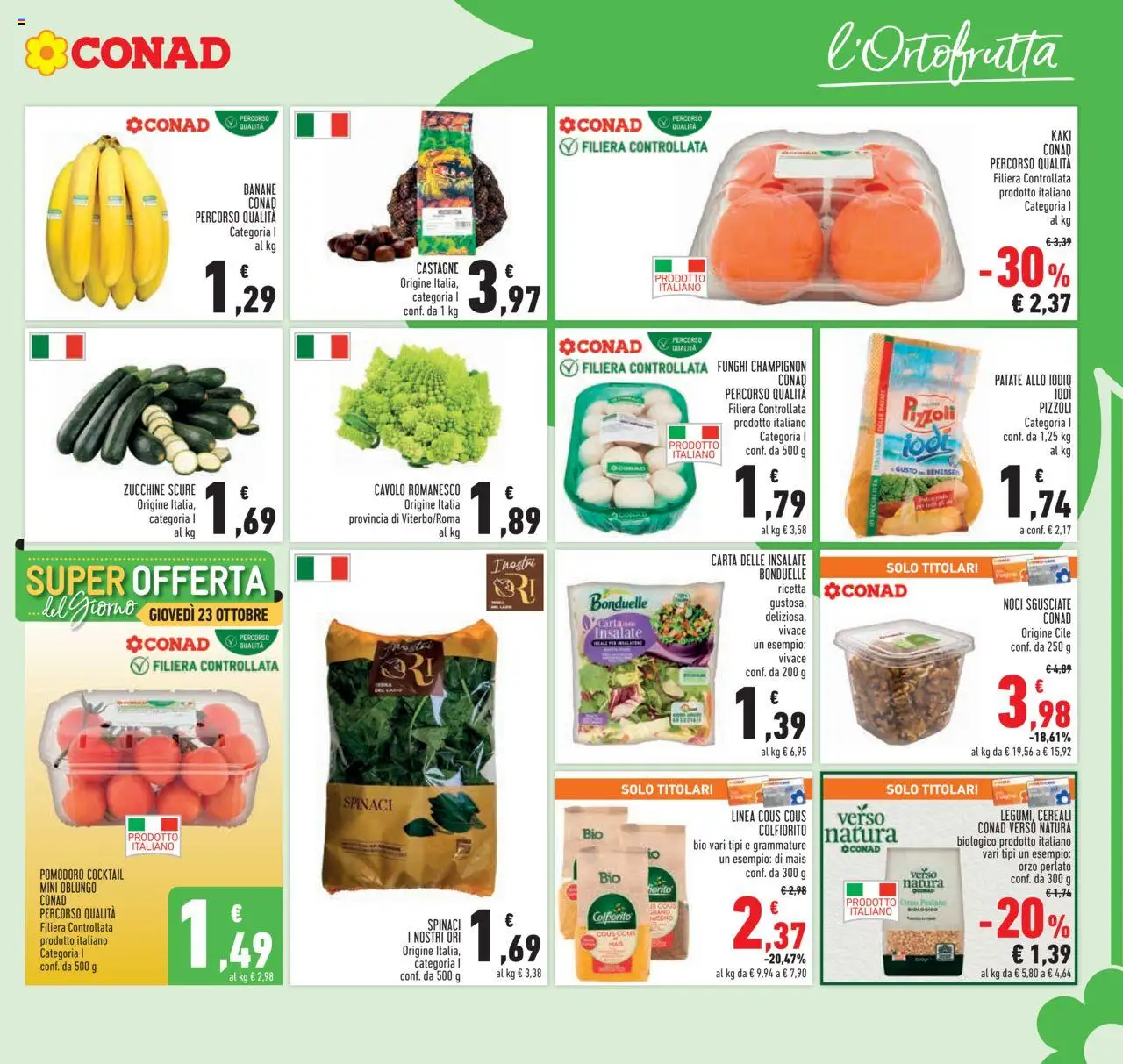 Volantino Conad del 22.10.2025 | Pagina: 5 | Prodotti: Pomodoro, Cous cous, Mais, Zucchine