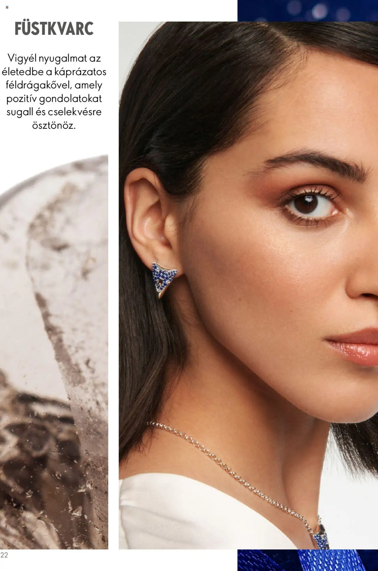 Oriflame akciós ujság - amely érvényes a következő dátumtól: 31.10.2023 | Oldal: 22
