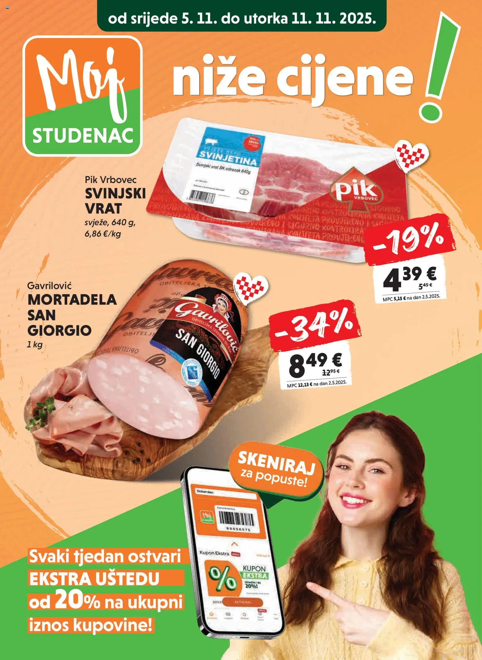 Studenac katalog | vrijedi od 05.11.2025 | Stranica: 1 | Proizvodi: Svinjski vrat, Svinjetina, Mortadela, Pik Vrbovec