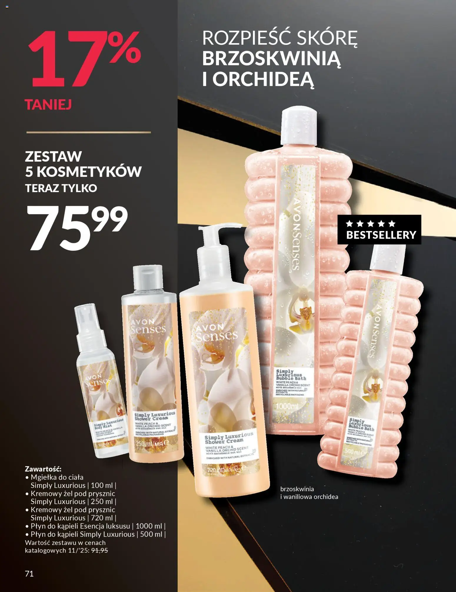 Avon Black Friday od 13.11.2025 | Strona: 71 | Produkty: Brzoskwinia, Płyn do kąpieli, Body, Żel pod prysznic