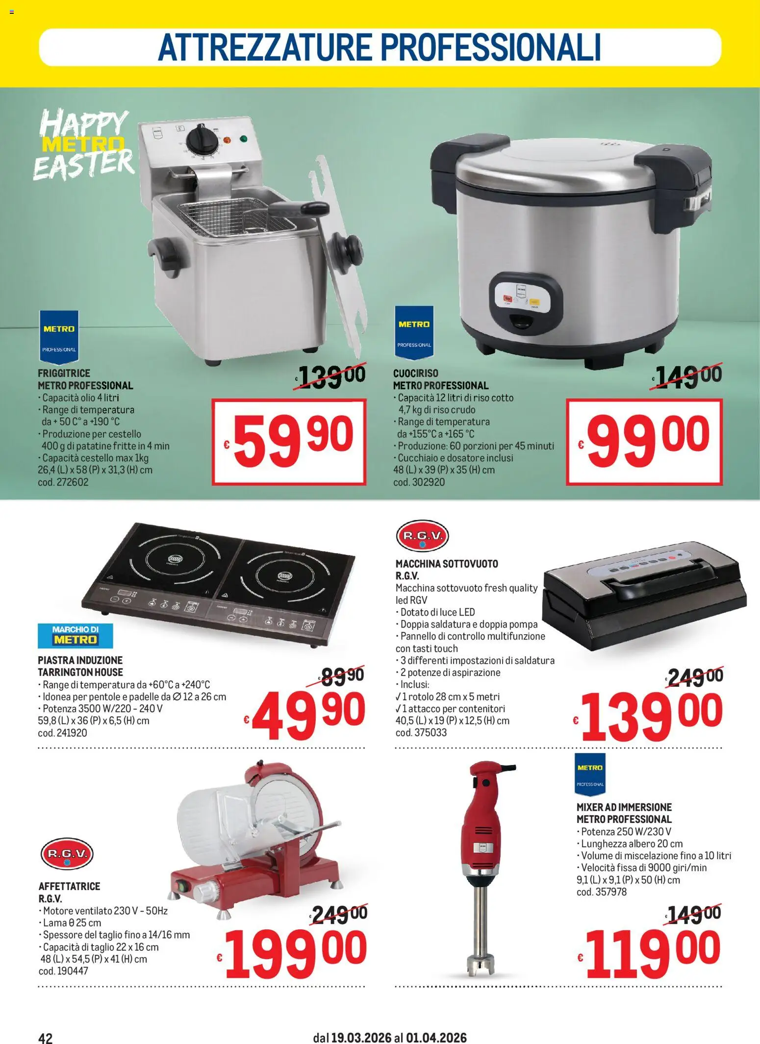 Volantino Metro volantino del 19.03.2026 | Pagina: 42 | Prodotti: Riso, Patatine, Affettatrice, Mixer