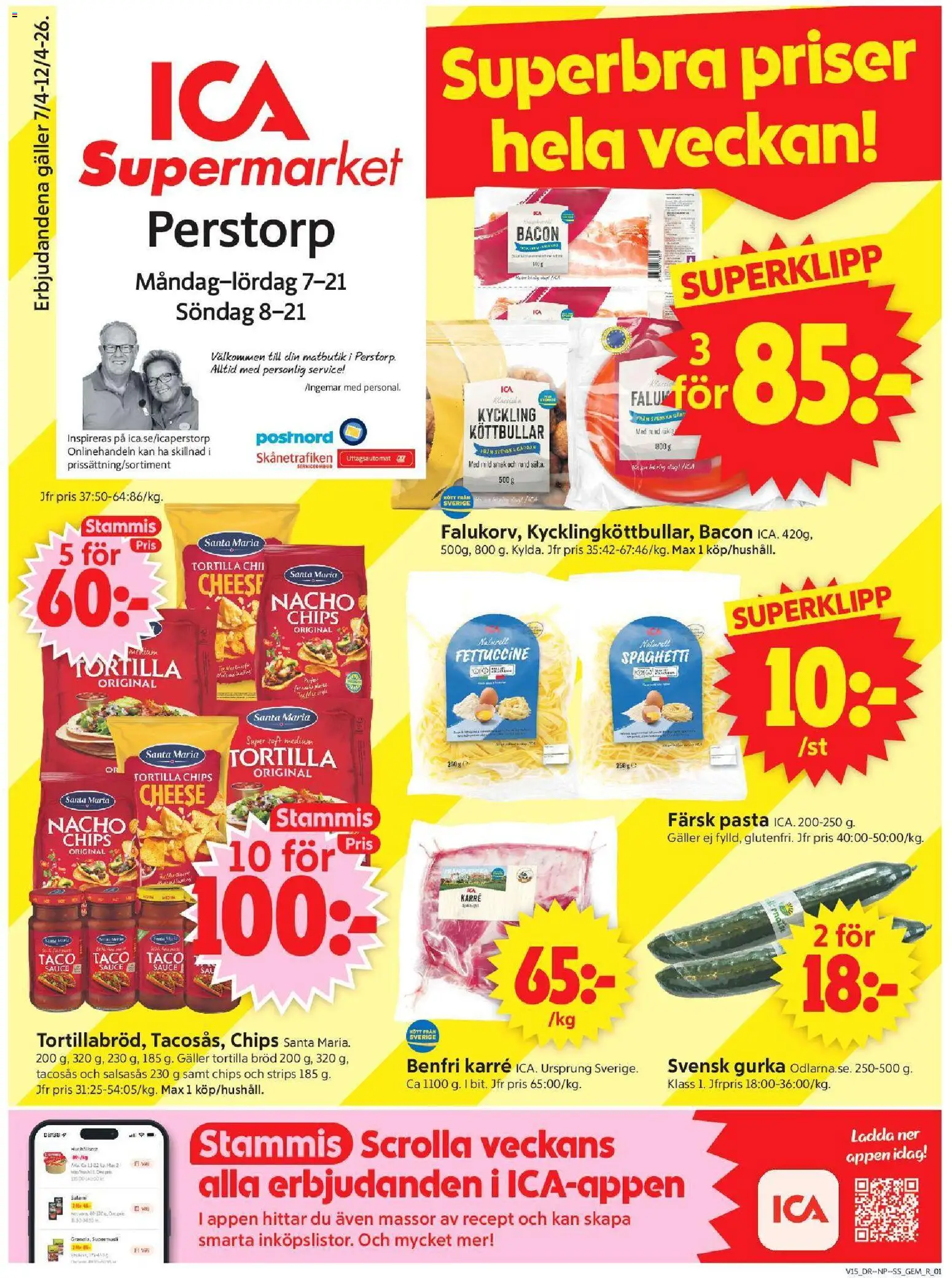 ICA Supermarket reklamblad aktuell från 06.04.2026 | Sida: 1 | Produkter: Tacosås, Bacon, Chips, Spaghetti