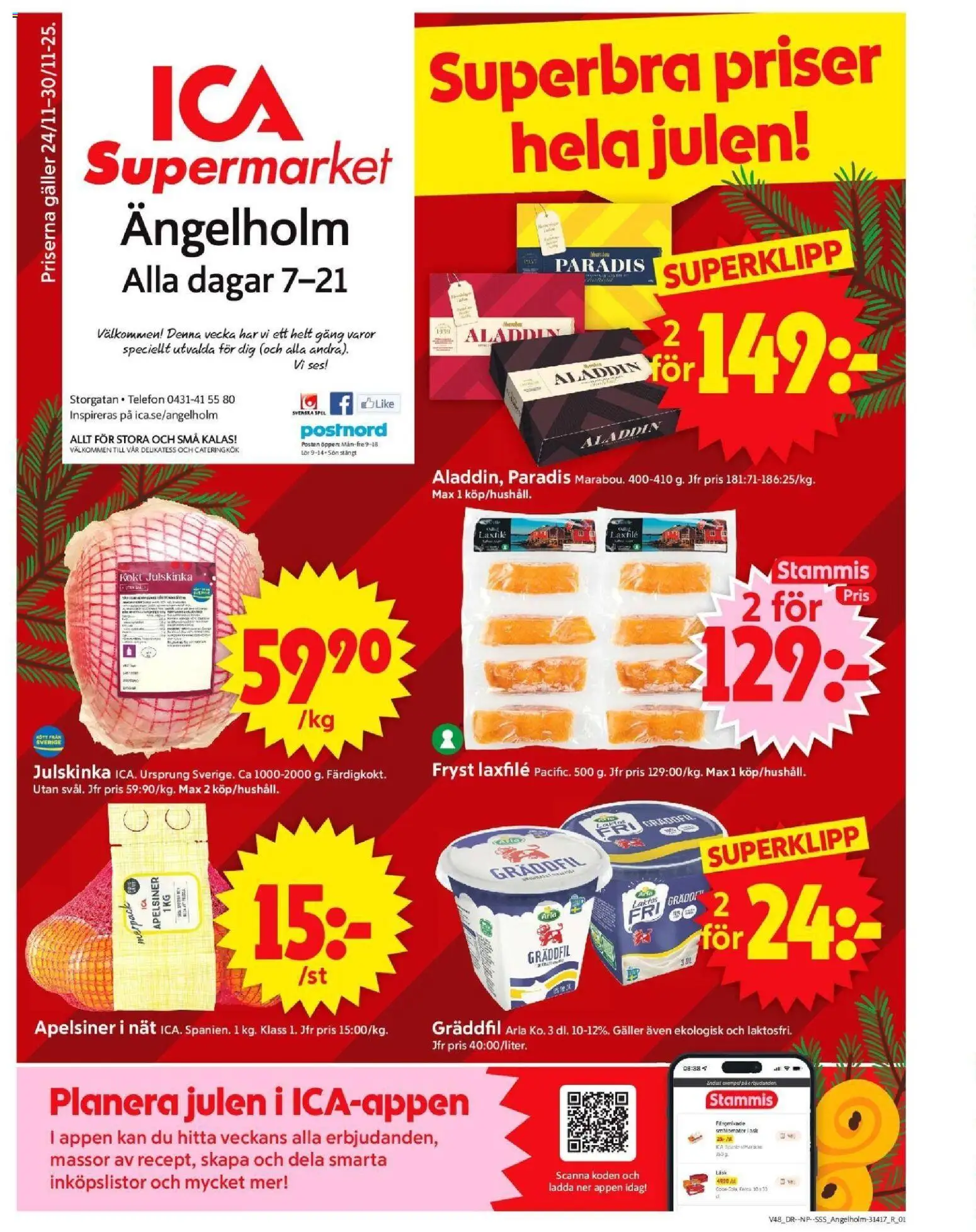 ICA Supermarket reklamblad aktuell från 24.11.2025 | Sida: 1 | Produkter: Galler, Apelsiner, Gräddfil, Telefon