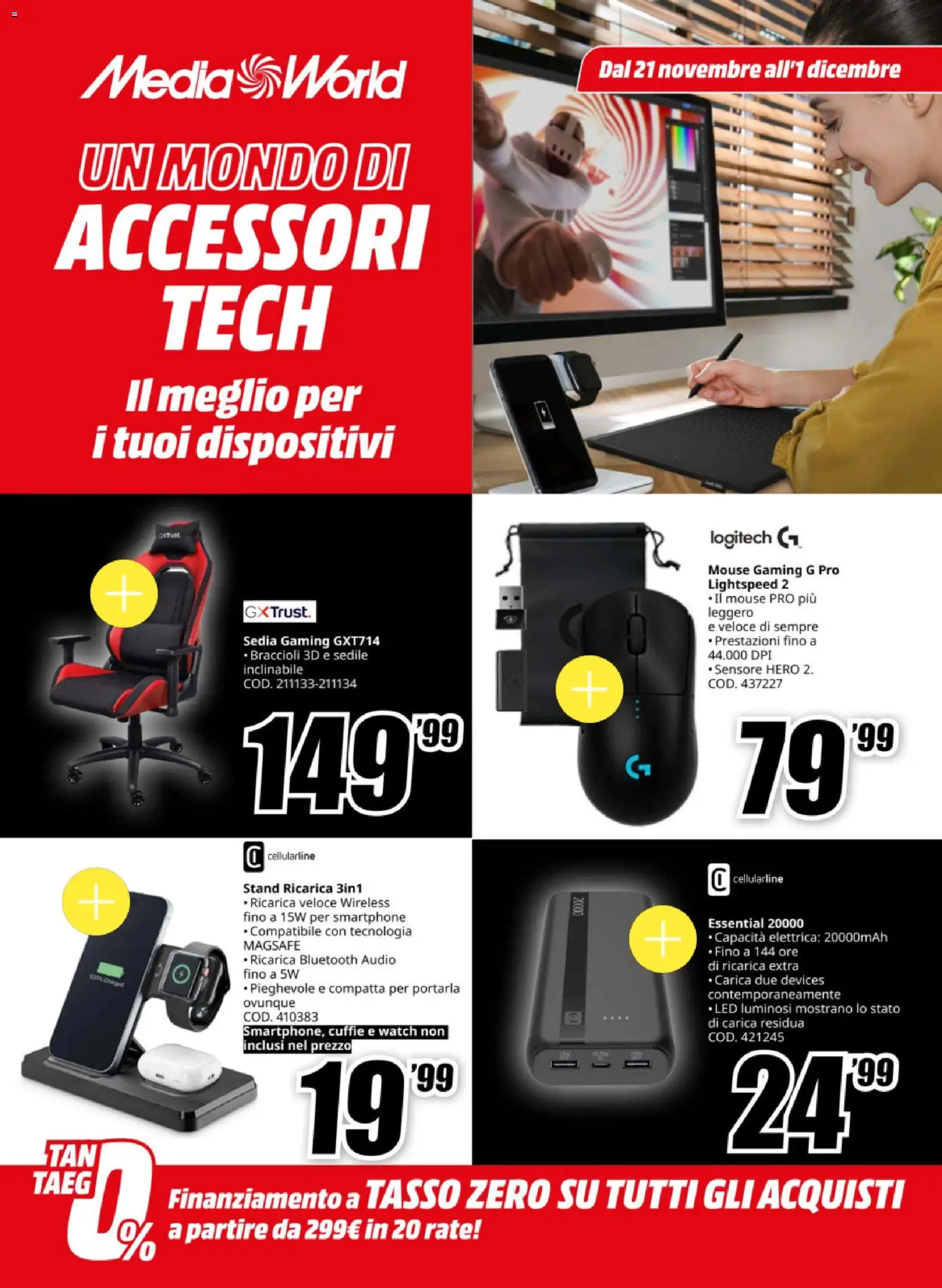 Volantino Media World del 21.11.2025 | Pagina: 1 | Prodotti: Braccioli, Audio, Cuffie, Sedia