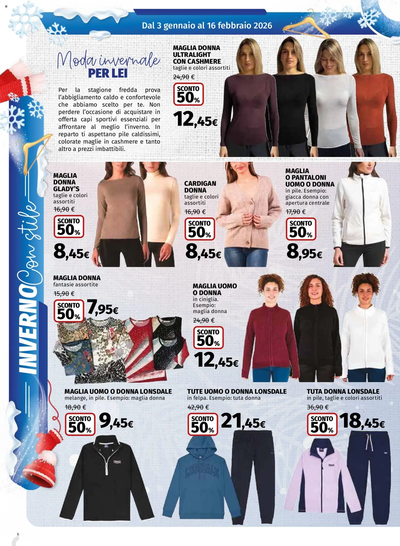 Volantino Ipercoop del 03.01.2026 | Pagina: 6 | Prodotti: Pile, Giacca, Pantaloni, Cardigan