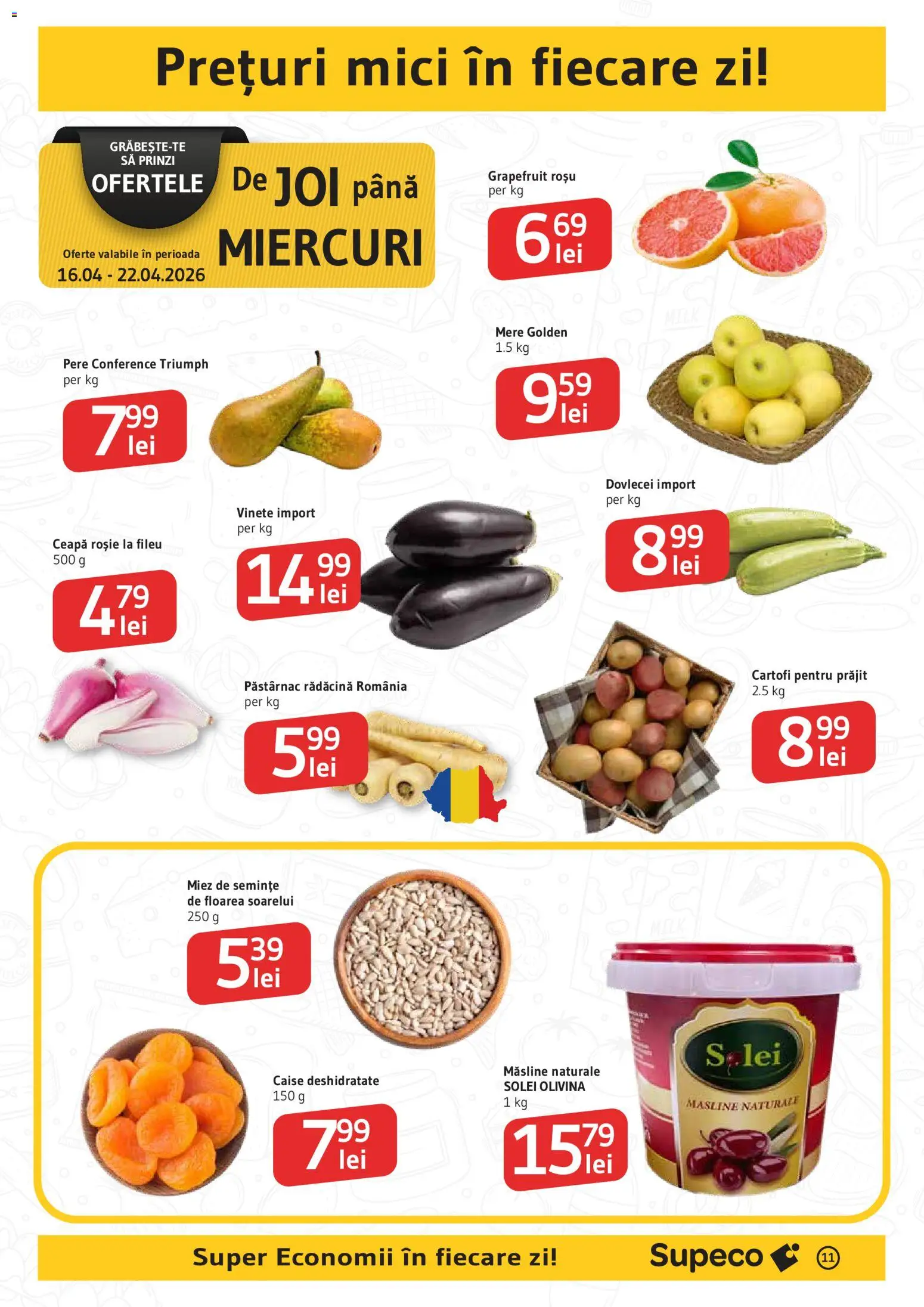 Noul catalog Supeco – valabil de la 16.04.2026 | Pagină: 11 | Produse: Măsline, Ahtapot, Ceapă, Bant