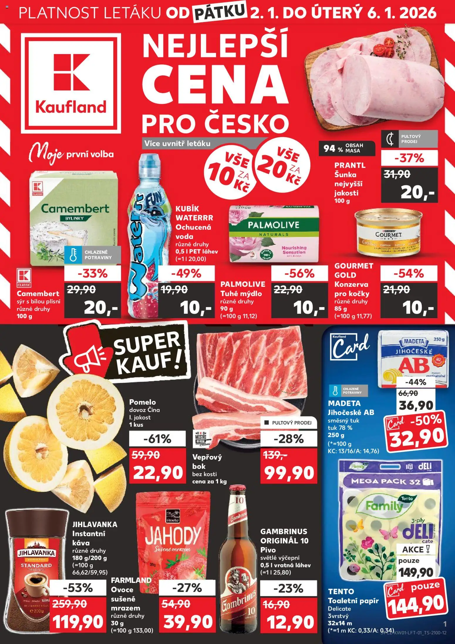 Kaufland leták - Plzeň od 02.01.2026 | Strana: 1 | Produkty: Voda, Vepřový bok bez kosti, Kubík Waterrr, Camembert