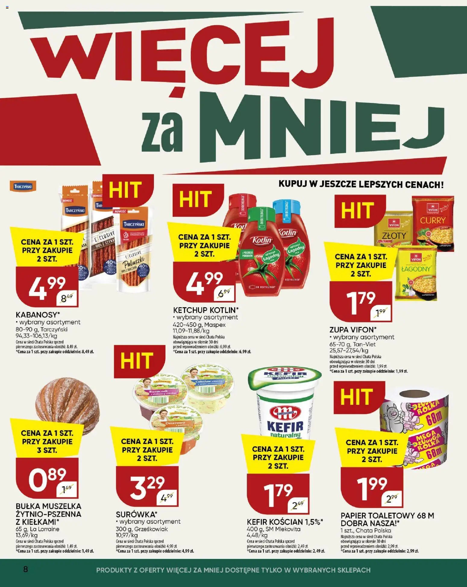 Chata Polska gazetka od 23.04.2026 | Strona: 8 | Produkty: Kefir, Papier toaletowy, Vifon, Paluszki