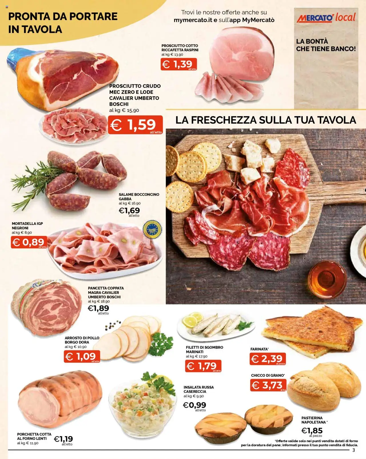 Volantino Mercatò del 13.10.2025 | Pagina: 3 | Prodotti: Prosciutto, Mortadella, Forno, Sgombro