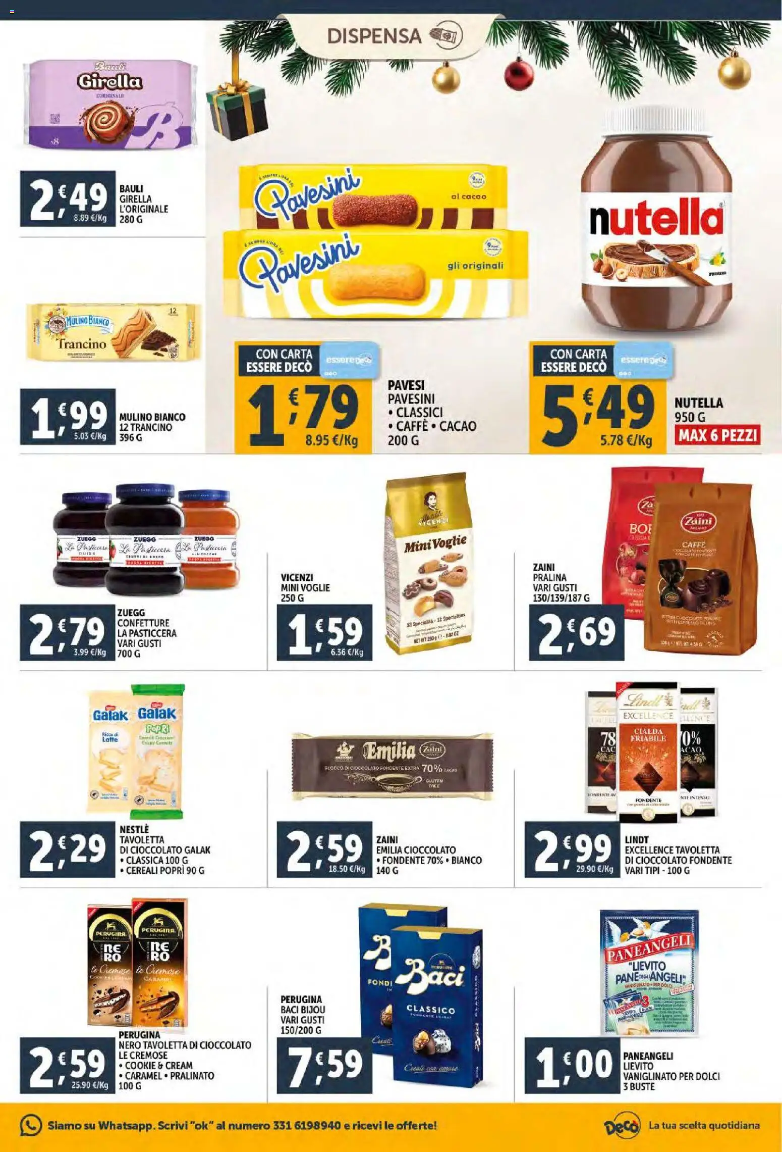 Volantino Decò del 18.12.2025 | Pagina: 19 | Prodotti: Caffè, Cereali, Nutella, Cacao
