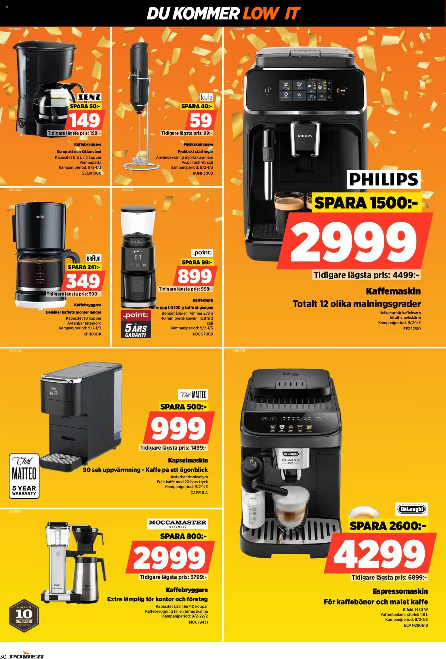Power reklamblad aktuell från 16.02.2026 | Sida: 30 | Produkter: Kaffebryggare, Visp, Kaffe, Kapselmaskin