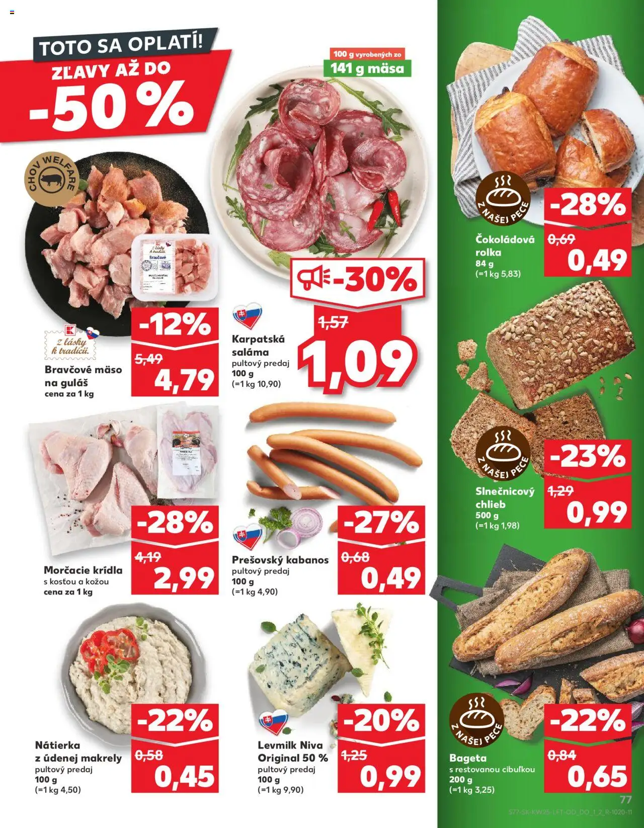 Kaufland Bratislava-Petržalka │ platný od 19.06.2025 | Strana: 77 | Produkty: Chlieb, Saláma, Bravčové mäso