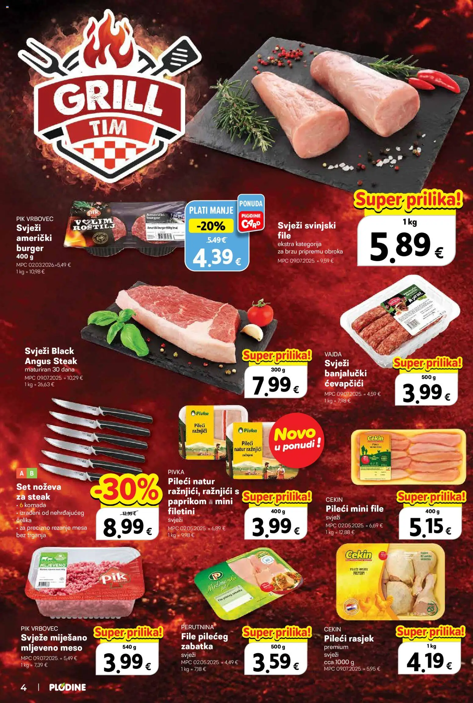 Plodine katalog | vrijedi od 22.04.2026 | Stranica: 4 | Proizvodi: Roštilj, Meso, Mljeveno meso, Pik Vrbovec
