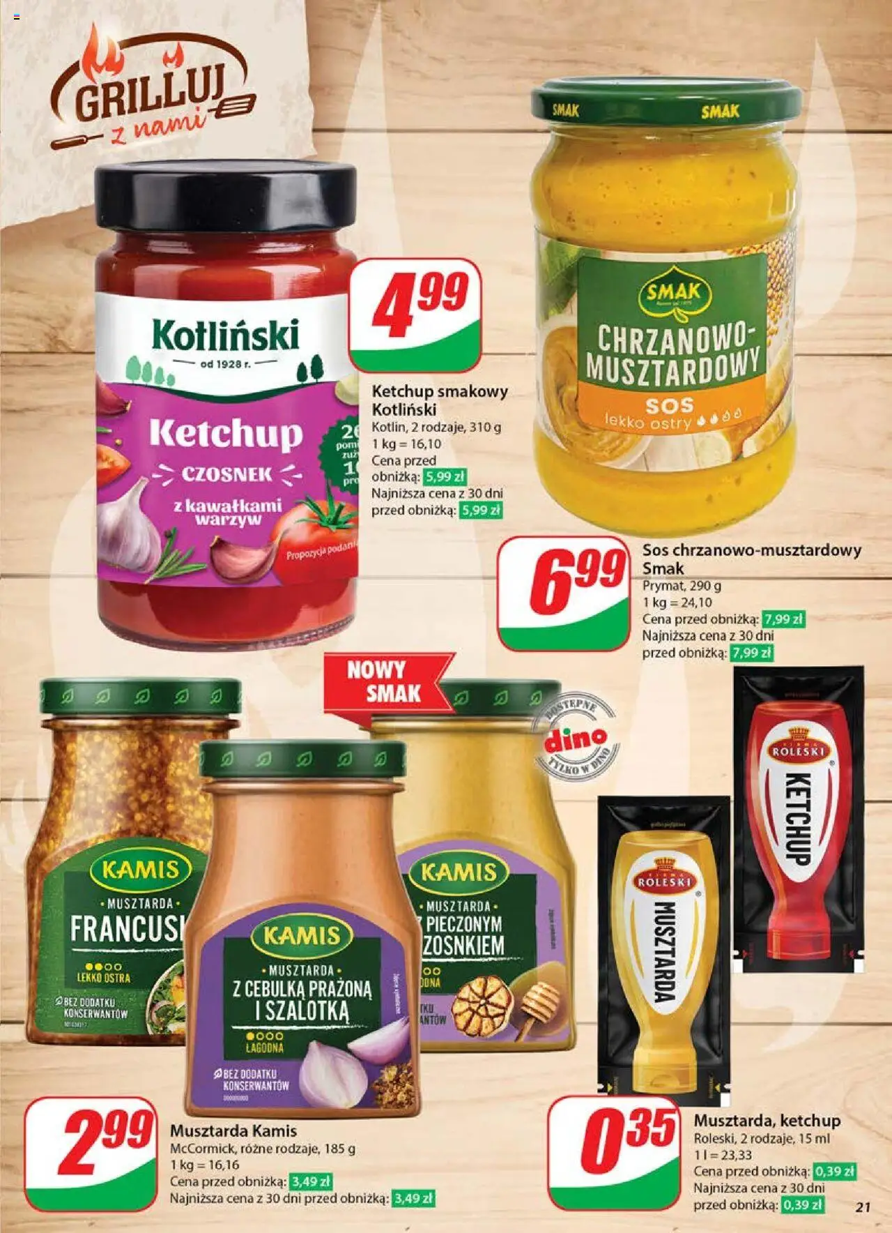 Dino Gazetka od 04.06.2025 | Strona: 21 | Produkty: Ketchup, Cebulka prażona, Szalotka, Sos