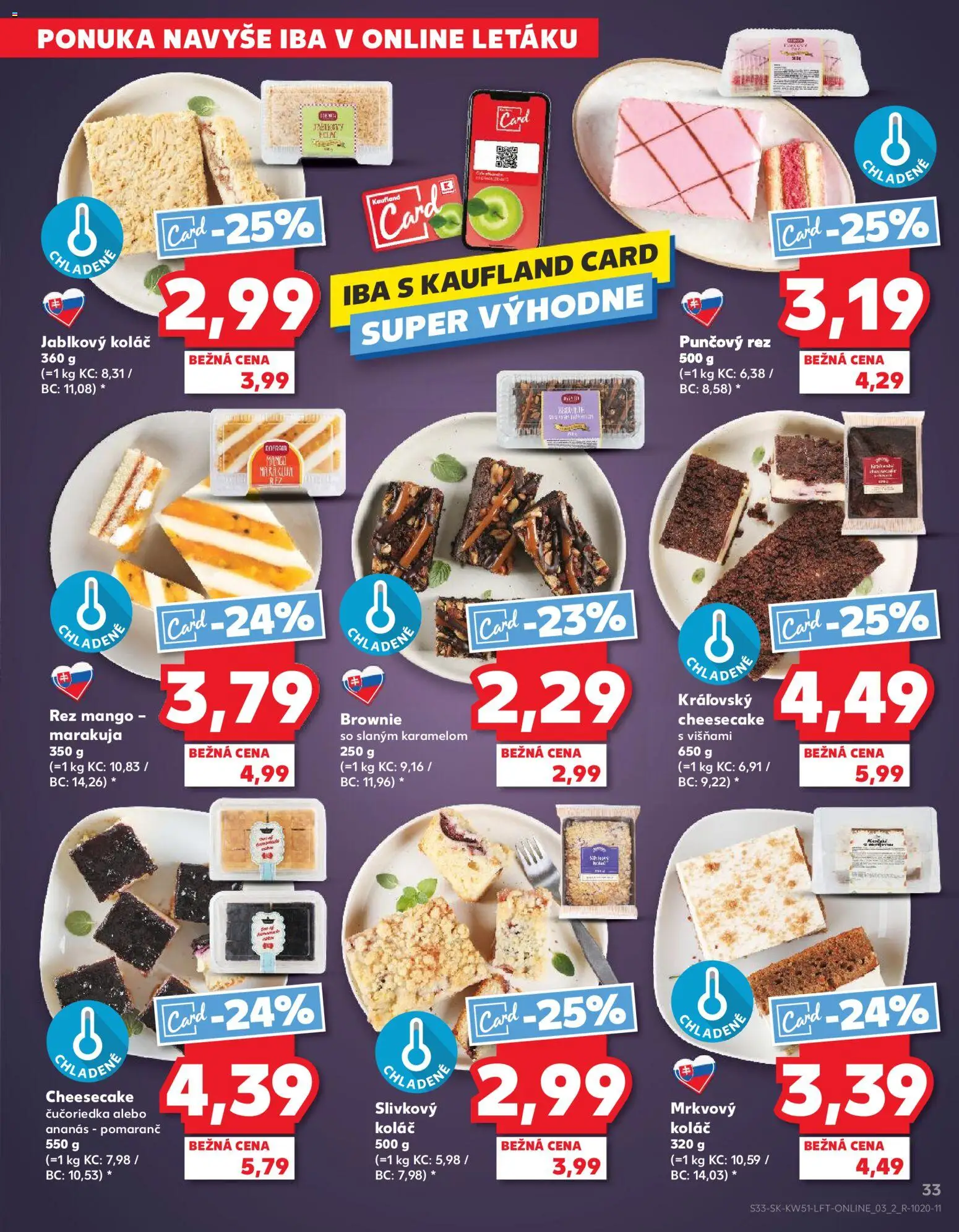 Kaufland SK akciós ujság - amely érvényes a következő dátumtól: 18.12.2025 | Oldal: 33 | Termékek: Brownie, Só, Mangó
