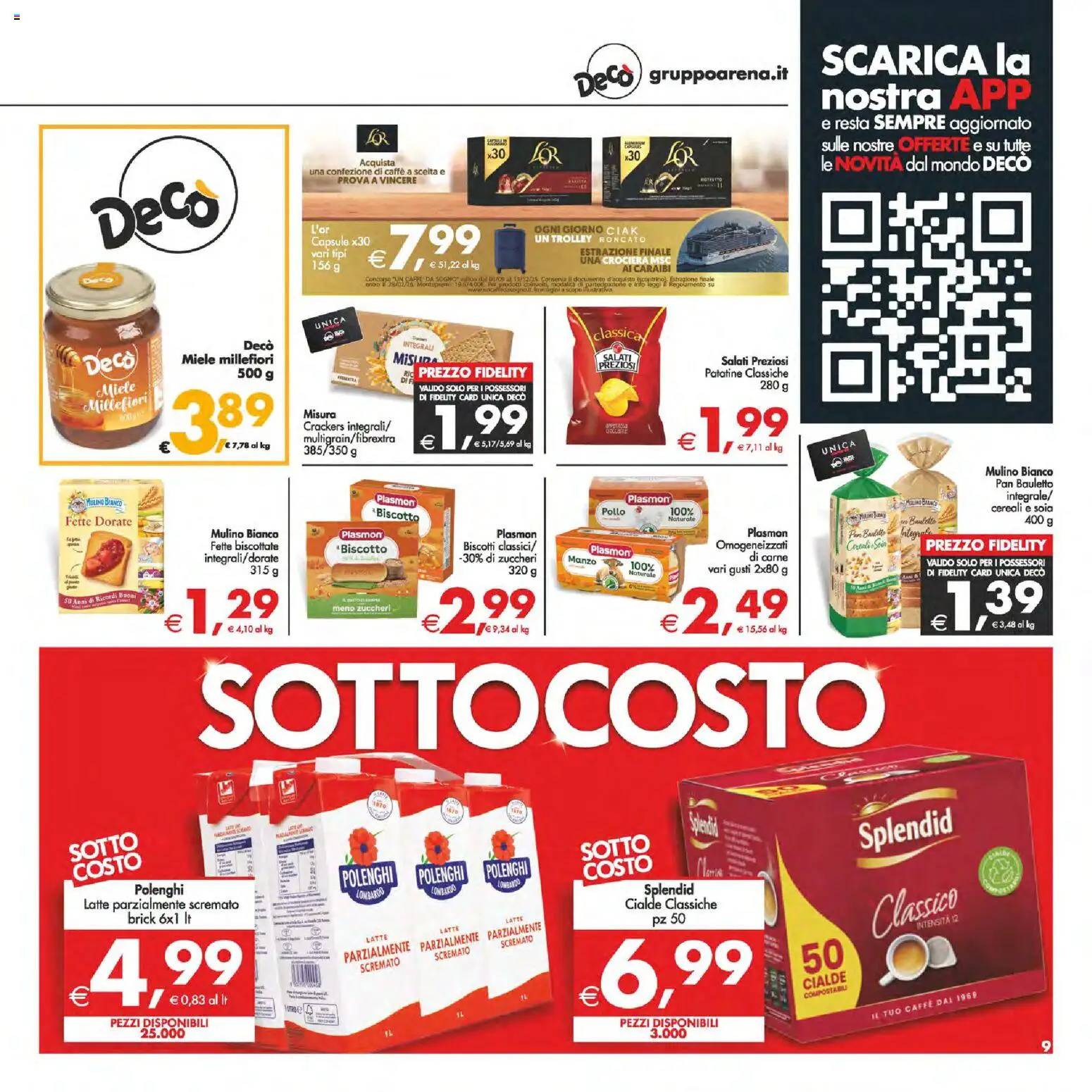 Volantino Decò del 24.10.2025 | Pagina: 9 | Prodotti: Pollo, Cereali, Latte, Crackers