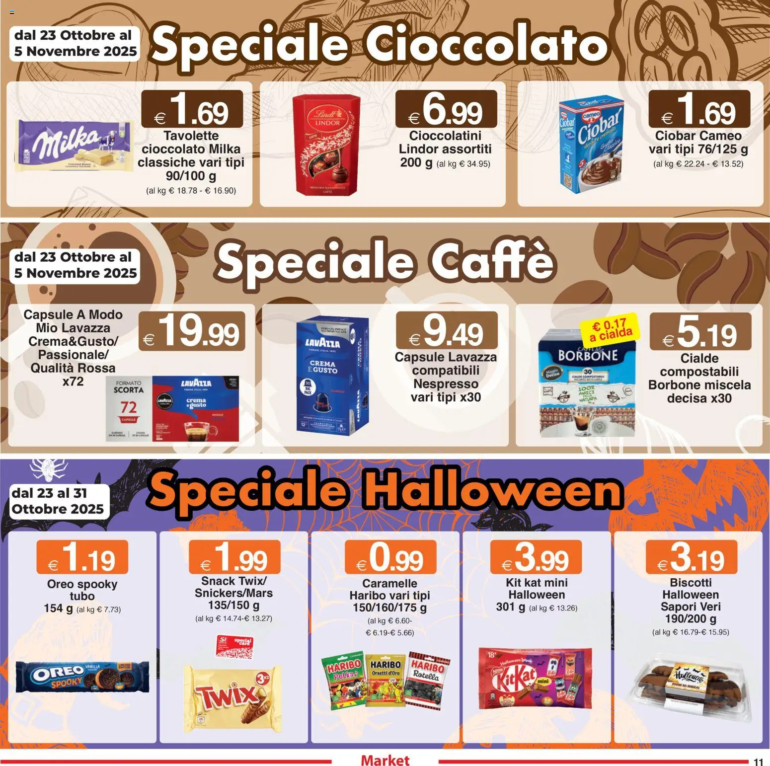 Volantino Sì con Te del 23.10.2025 | Pagina: 11 | Prodotti: Caramelle, Biscotti, Lavazza, Cioccolatini