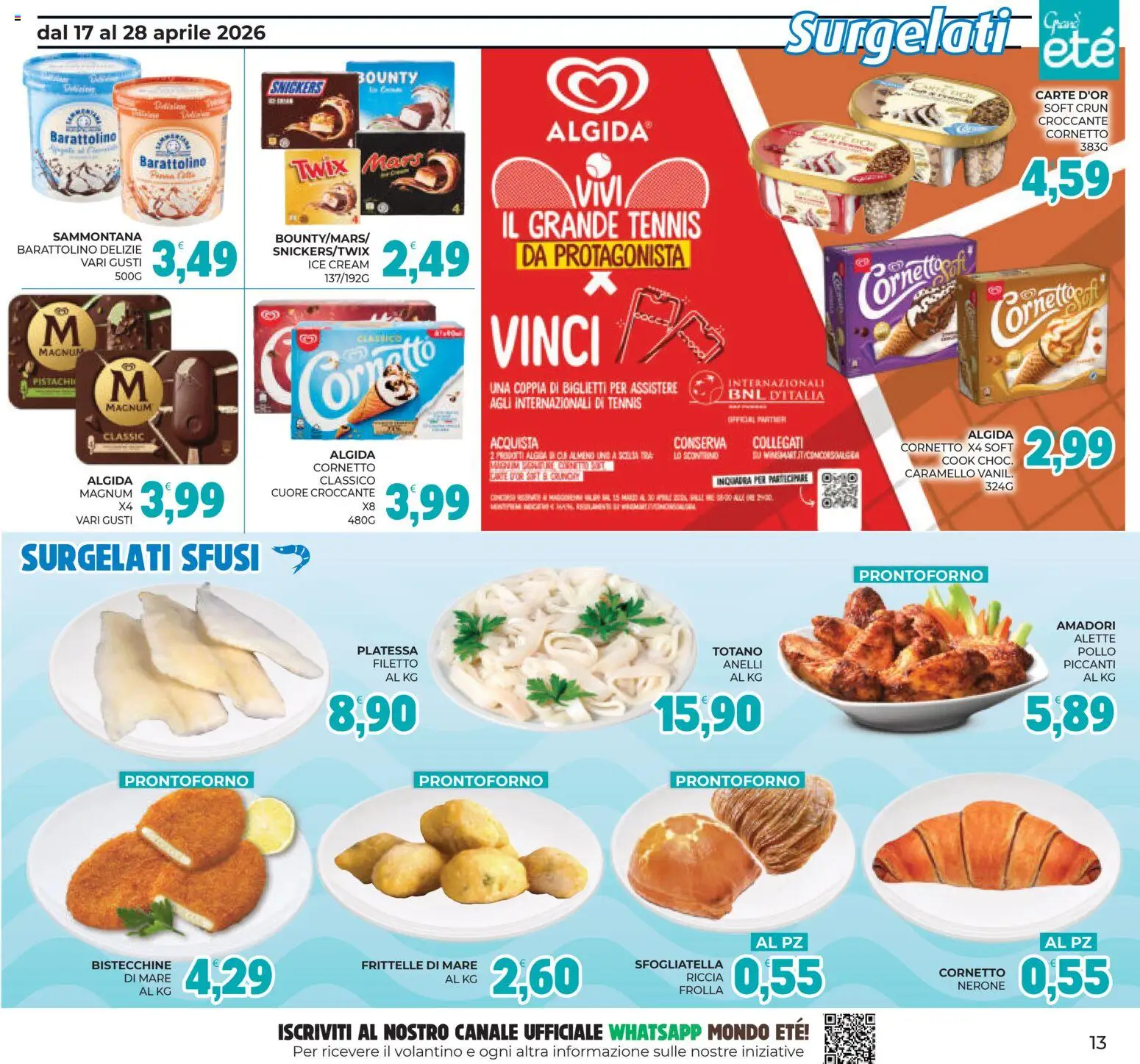 Volantino Eté del 17.04.2026 | Pagina: 13 | Prodotti: Pollo, Cornetto, Totano