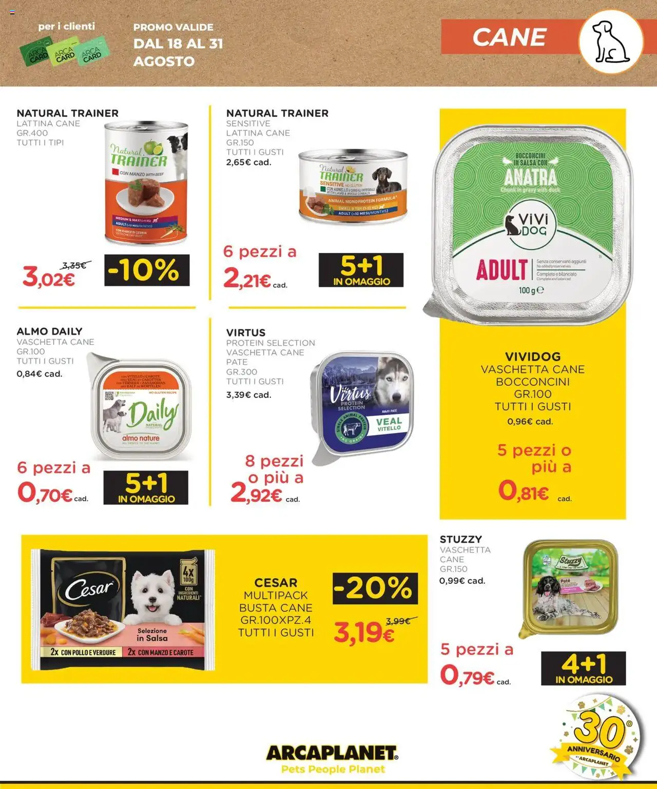 Volantino Arcaplanet del 18.08.2025 | Pagina: 5 | Prodotti: Pollo, Manzo, Cereali, Vitello