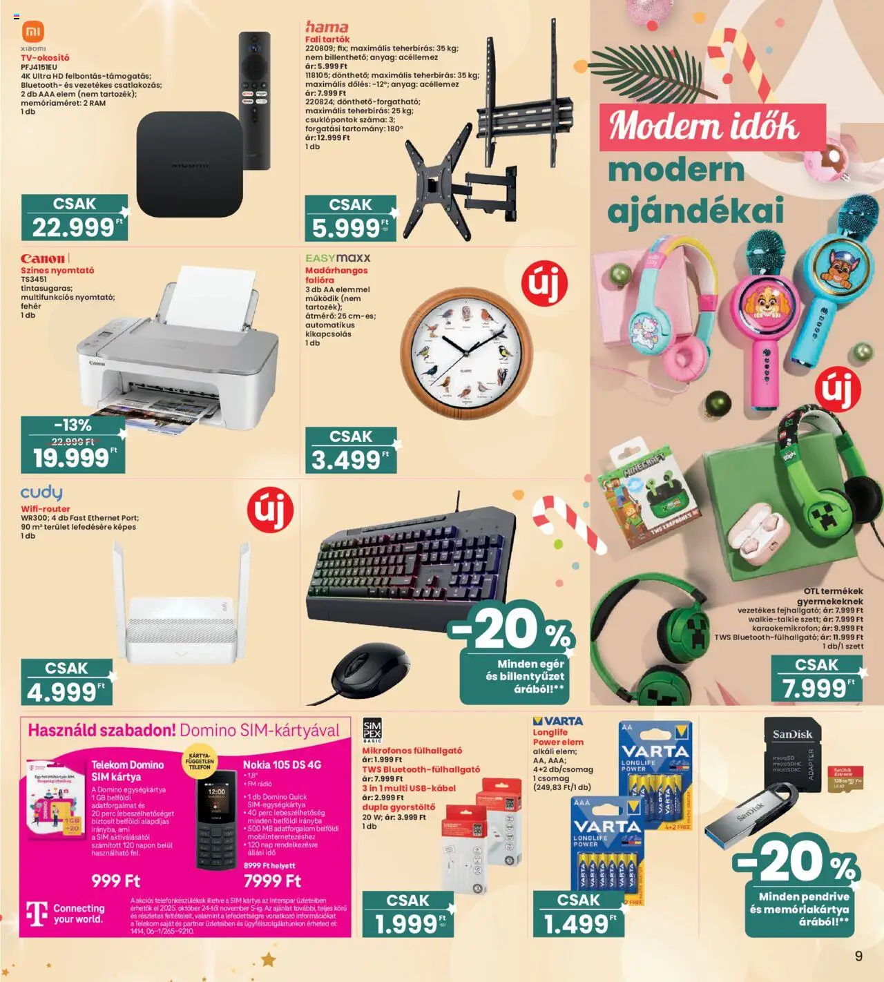 Interspar akciós ujság - amely érvényes a következő dátumtól: 24.10.2025 | Oldal: 9 | Termékek: Nyomtató, Egér, Billentyűzet, Rádió