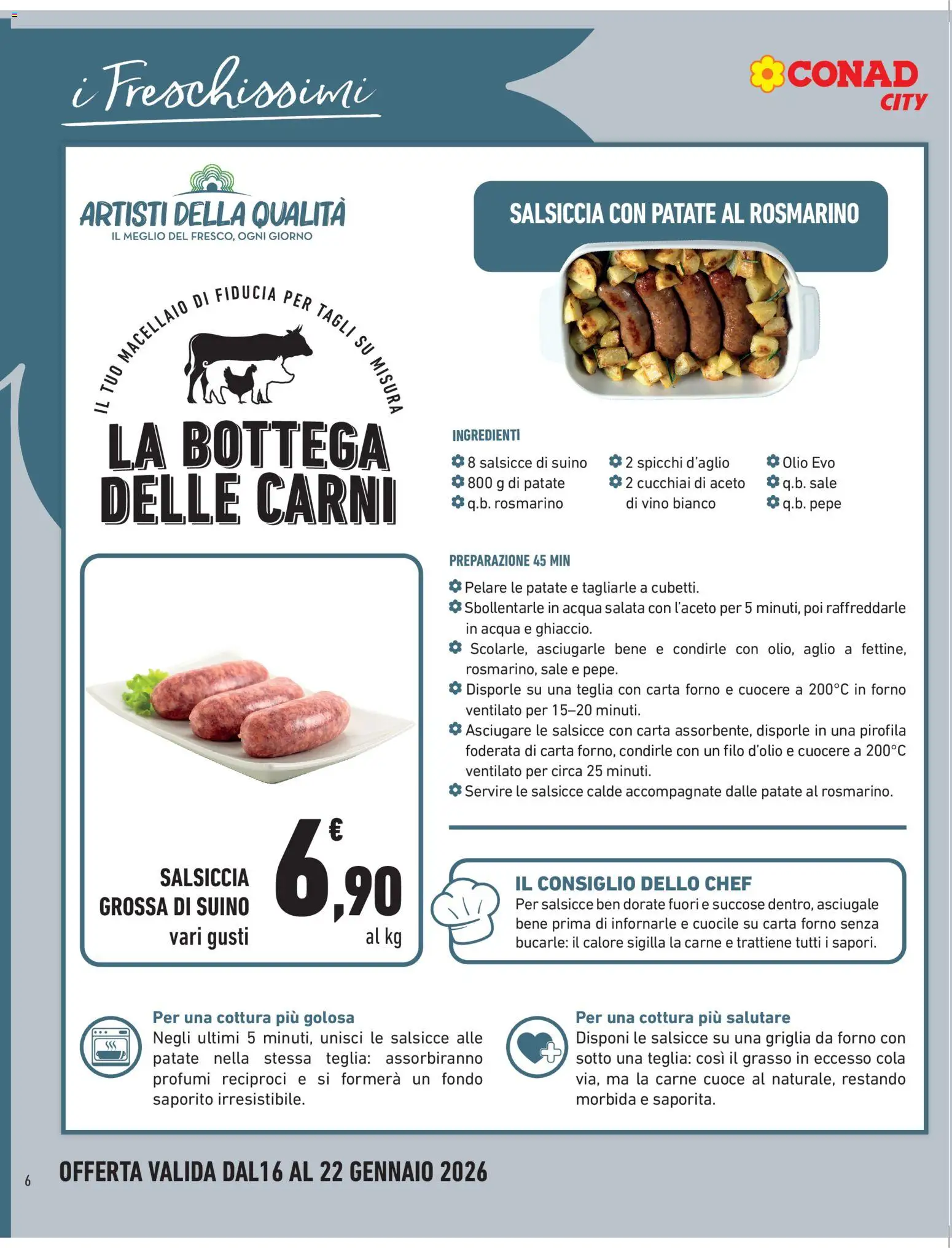 Volantino Conad del 16.01.2026 | Pagina: 6 | Prodotti: Patate, Sale, Pepe, Carta forno
