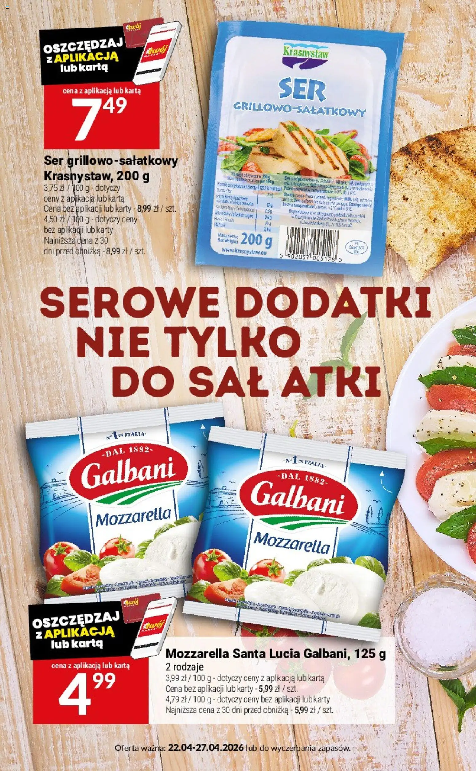 Twój Market gazetka - Najlepsze Grillove Dodatki od 22.04.2026 | Strona: 6 | Produkty: Karta, Ser, Mozzarella