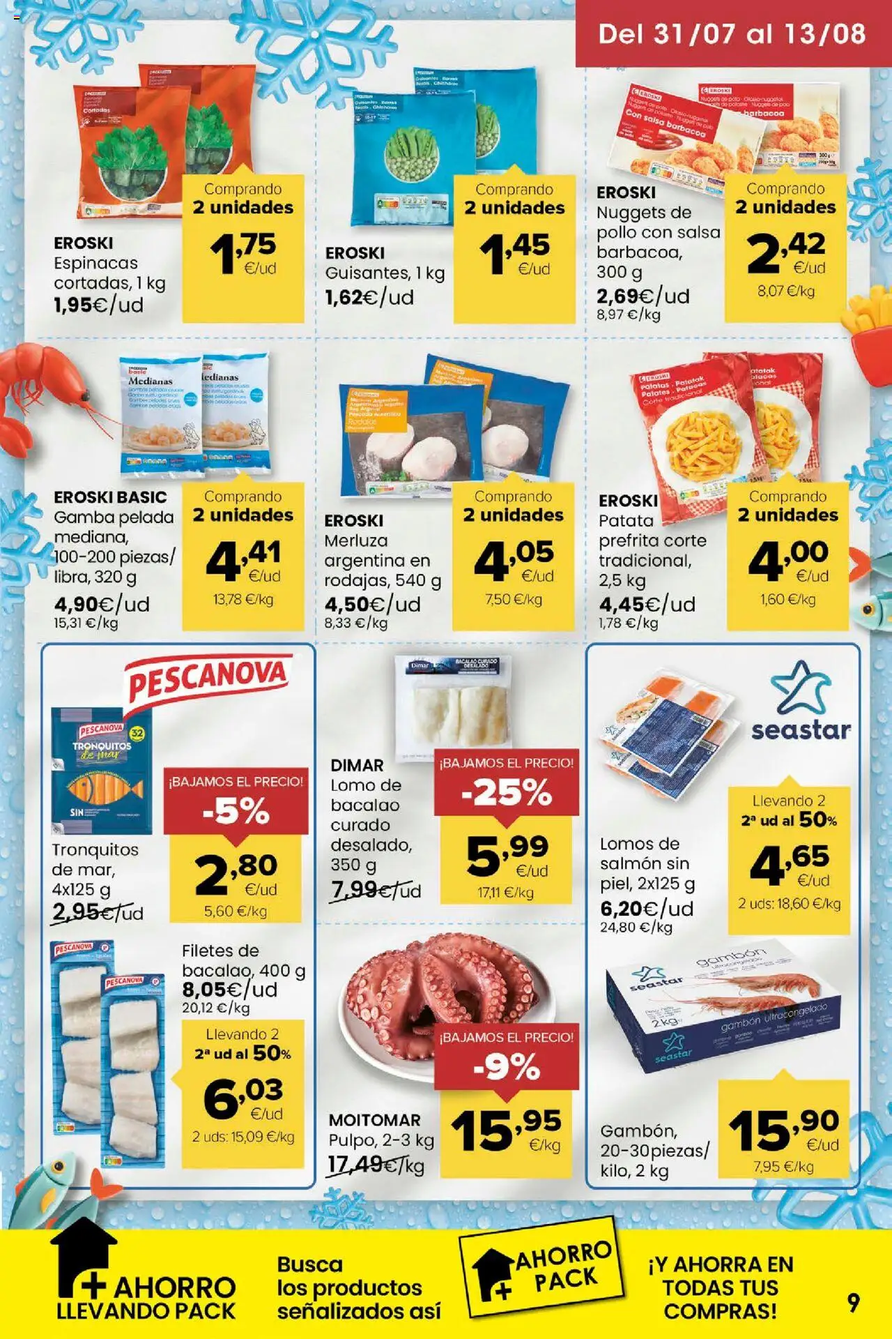 Eroski - Miramos por ti │ válido desde el 31.07.2025 | Página: 9 | Productos: Πορσελάνη, Barbacoa, Gamba, Nuggets