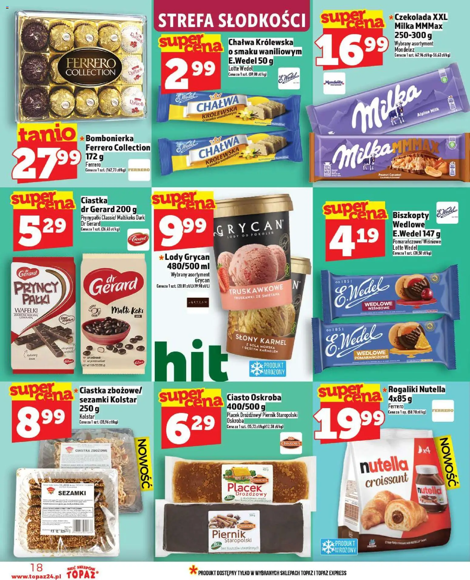 Topaz Gazetka MAZ od 13.11.2025 | Strona: 18 | Produkty: Ciastka zbożowe, Czekolada, Śmietana, Lody