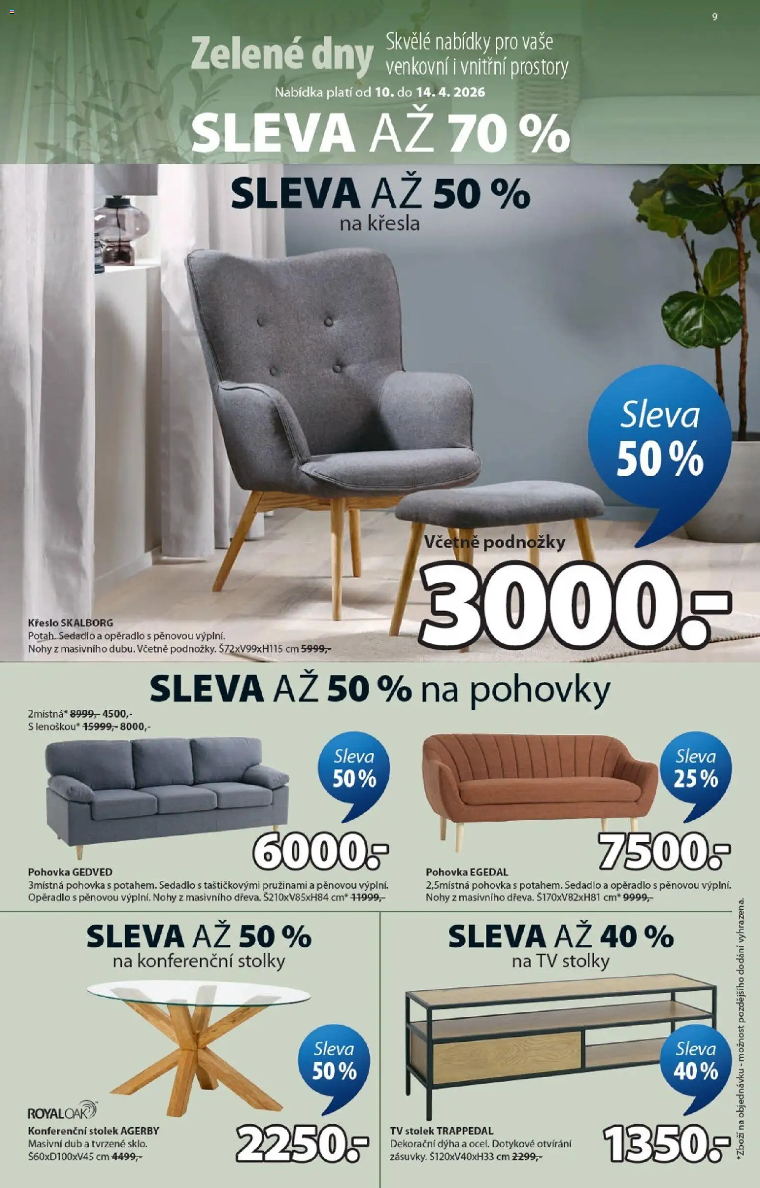 JYSK leták - Zelené dny od 10.04.2026 | Strana: 9 | Produkty: Křesla, Tv, Křeslo, Konferenční stolek