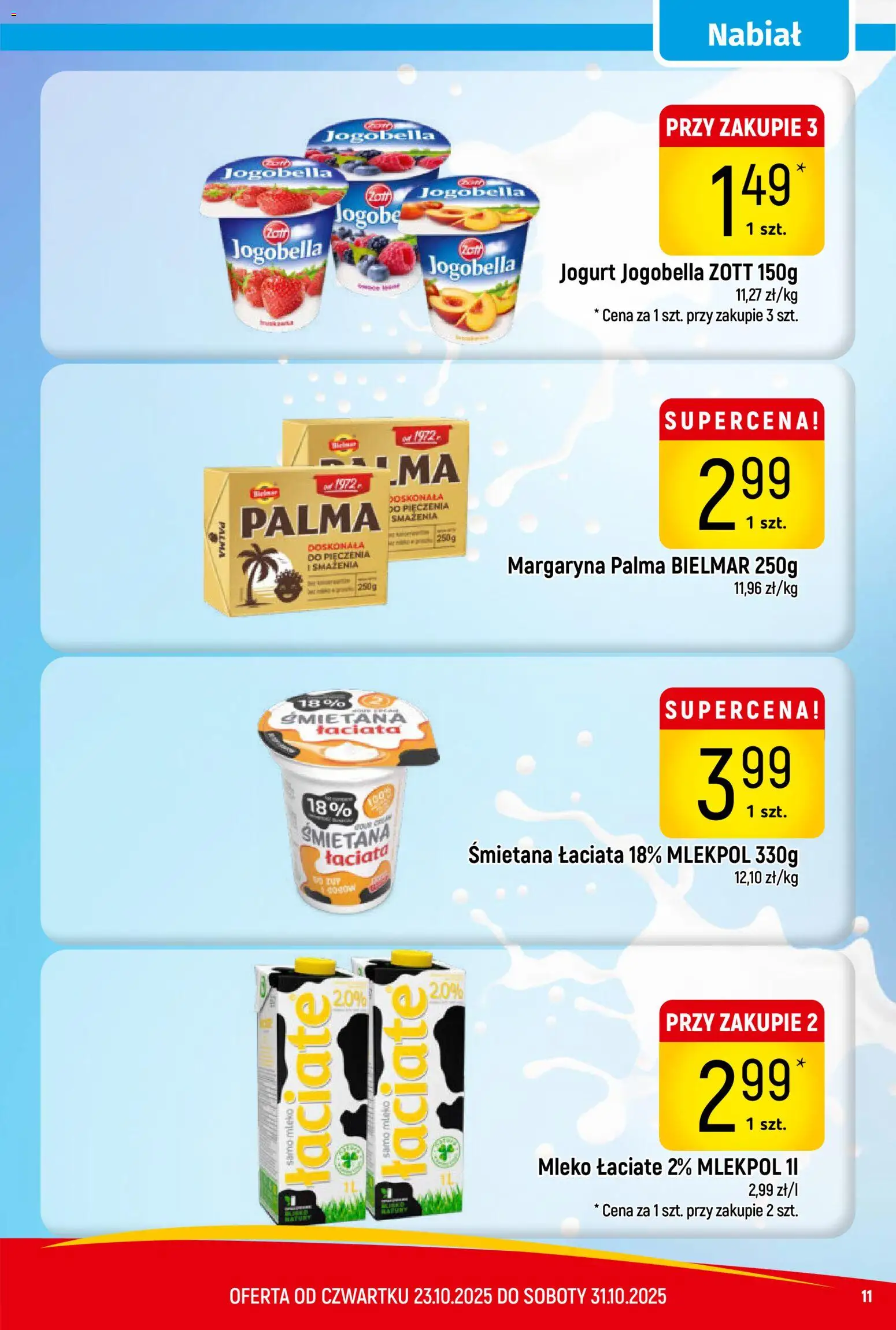 Piotruś Pan Gazetka od 23.10.2025 | Strona: 11 | Produkty: Margaryna, Mleko, Jogurt, Śmietana