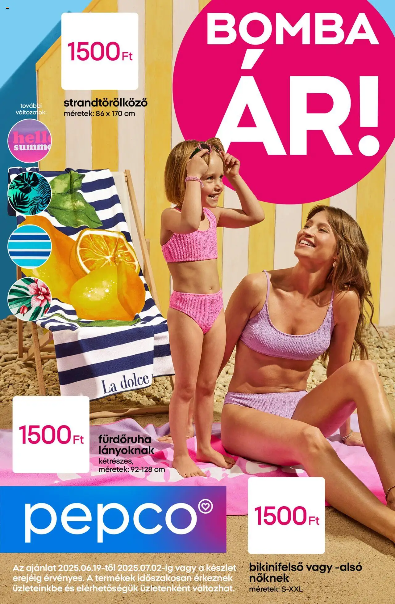 Pepco akciós ujság - amely érvényes a következő dátumtól: 19.06.2025 | Oldal: 1 | Termékek: Strandtörölköző, Fürdőruha