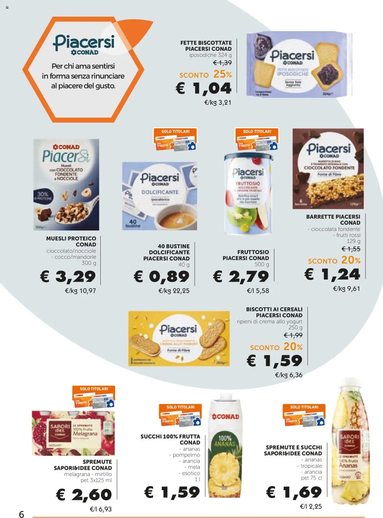 Volantino Conad del 08.10.2025 | Pagina: 6 | Prodotti: Cioccolato, Cereali, Arancia, Fette biscottate