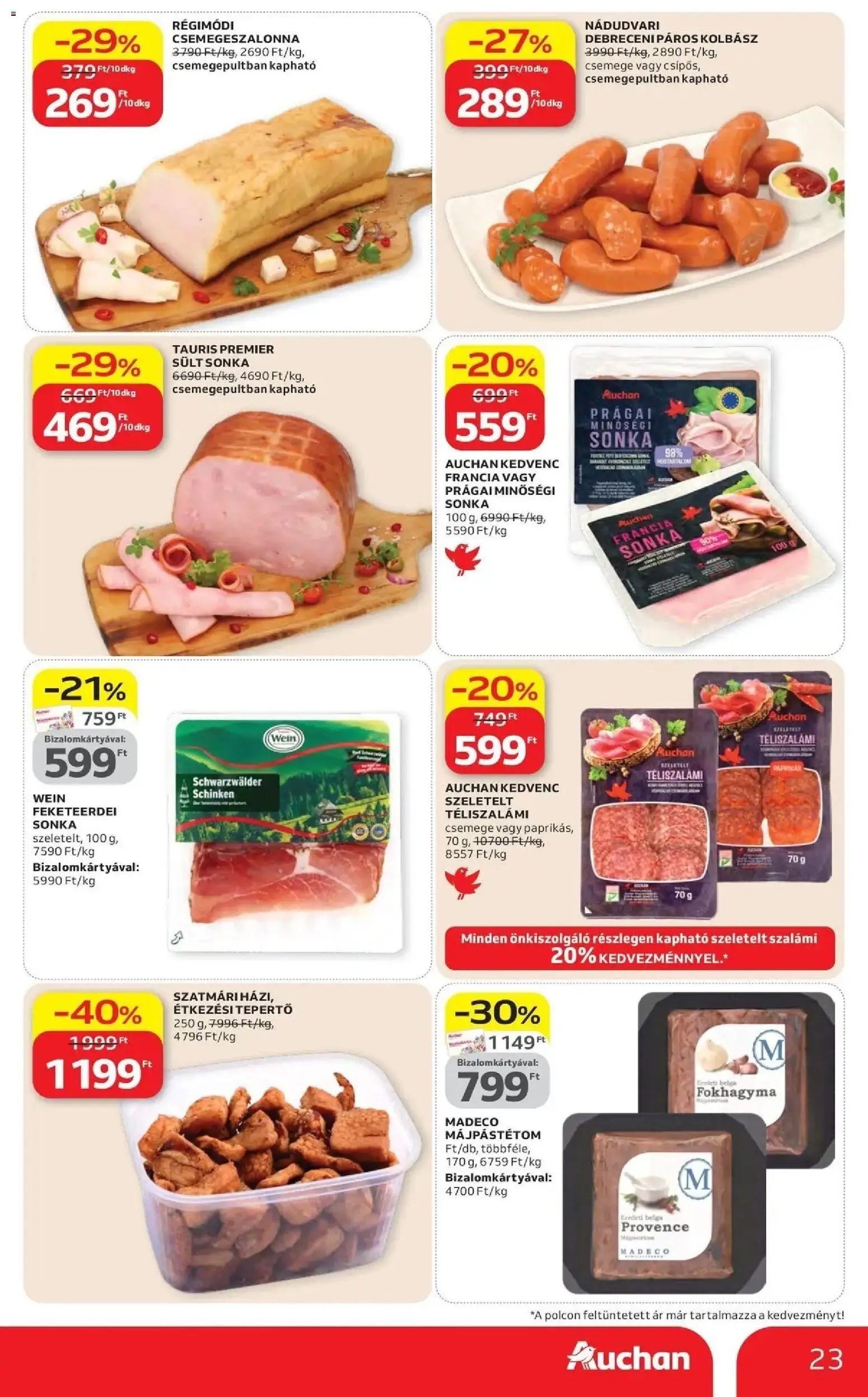 Auchan akciós ujság - amely érvényes a következő dátumtól: 16.04.2026 | Oldal: 23 | Termékek: Fokhagyma, Kolbász, Szalámi, Téliszalámi