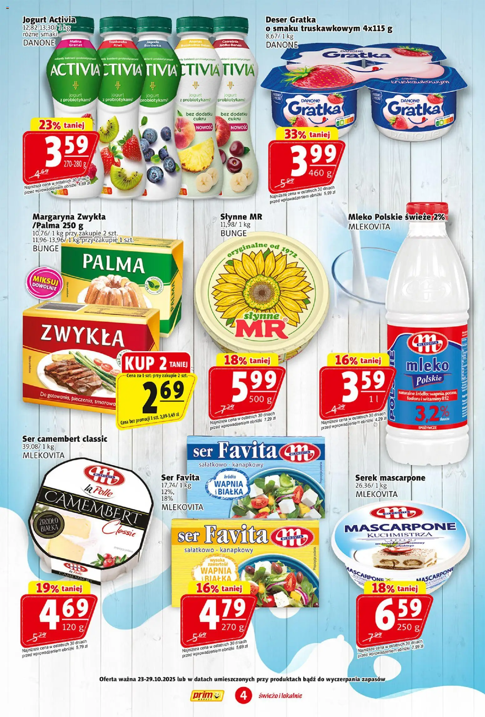 Prim Market Gazetka od 23.10.2025 | Strona: 4 | Produkty: Malina, Serek, Camembert, Jogurt