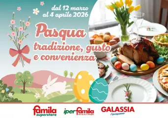 Anteprima del volantino Galassia volantino Pasqua valido a partire dal 12.03.2026
