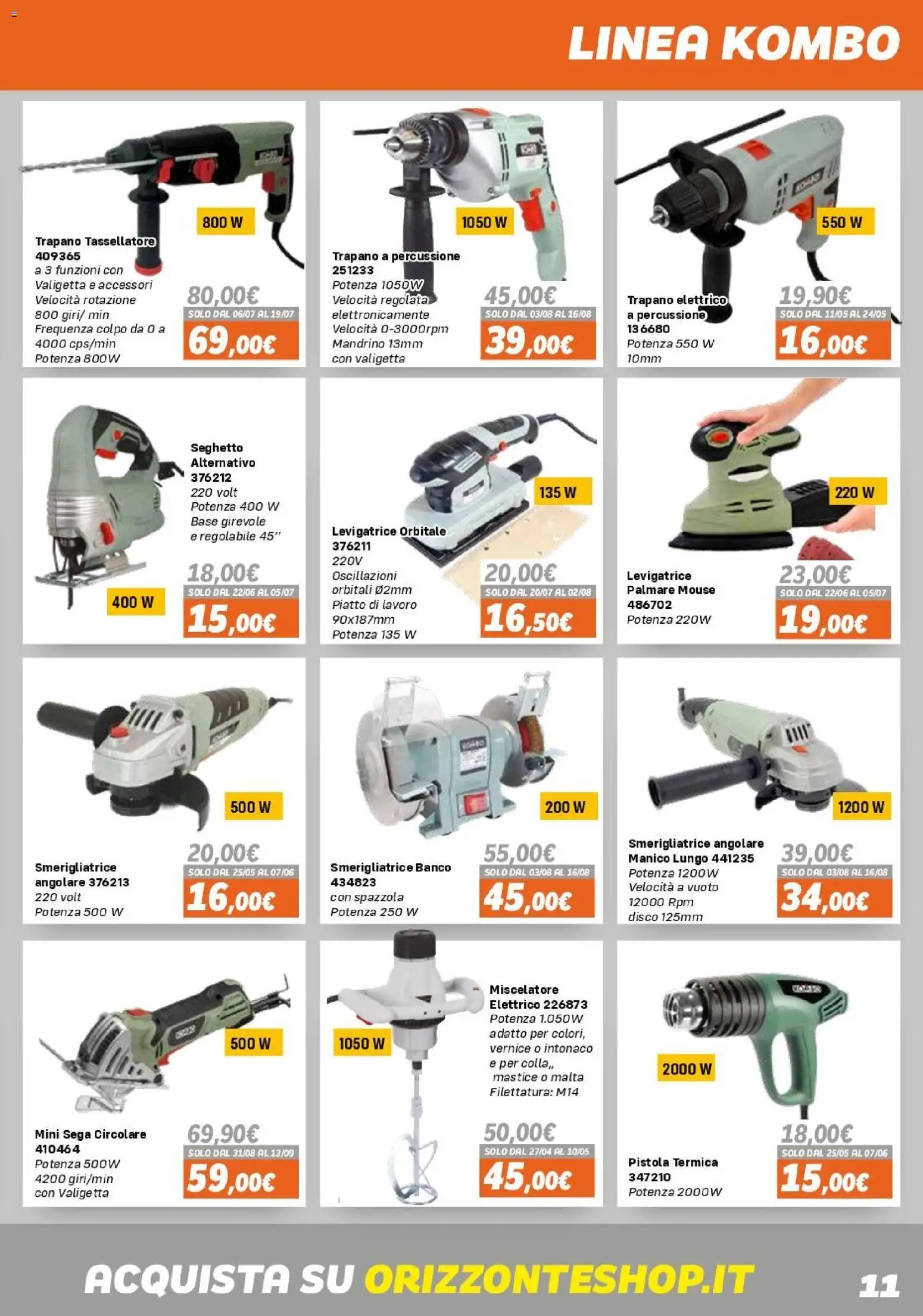 Volantino Orizzonte del 15.04.2026 | Pagina: 11 | Prodotti: Spazzola, Colla, Disco, Smerigliatrice