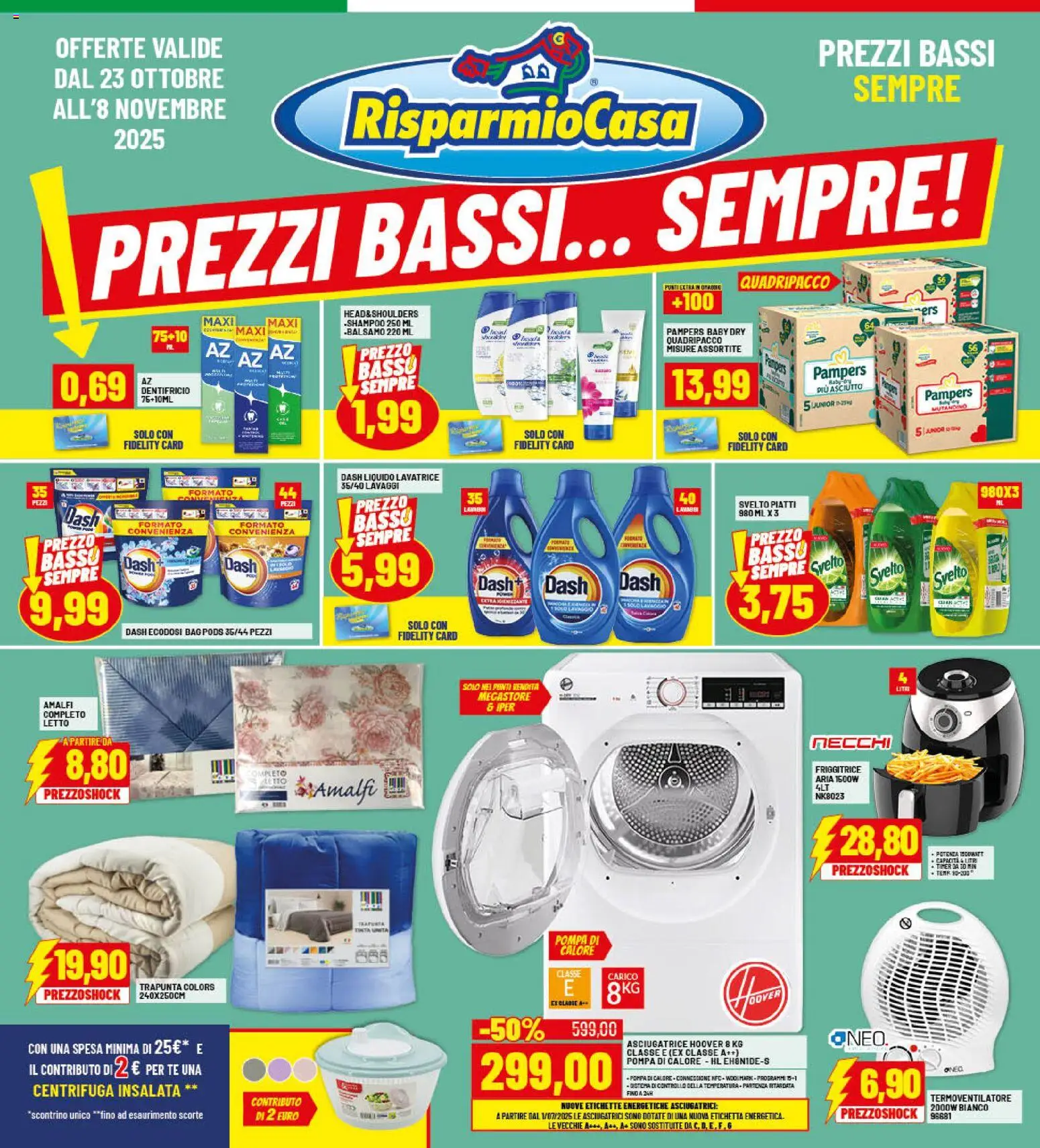 Volantino RisparmioCasa del 23.10.2025 | Pagina: 1 | Prodotti: Balsamo, Dentifricio, Insalata, Letto