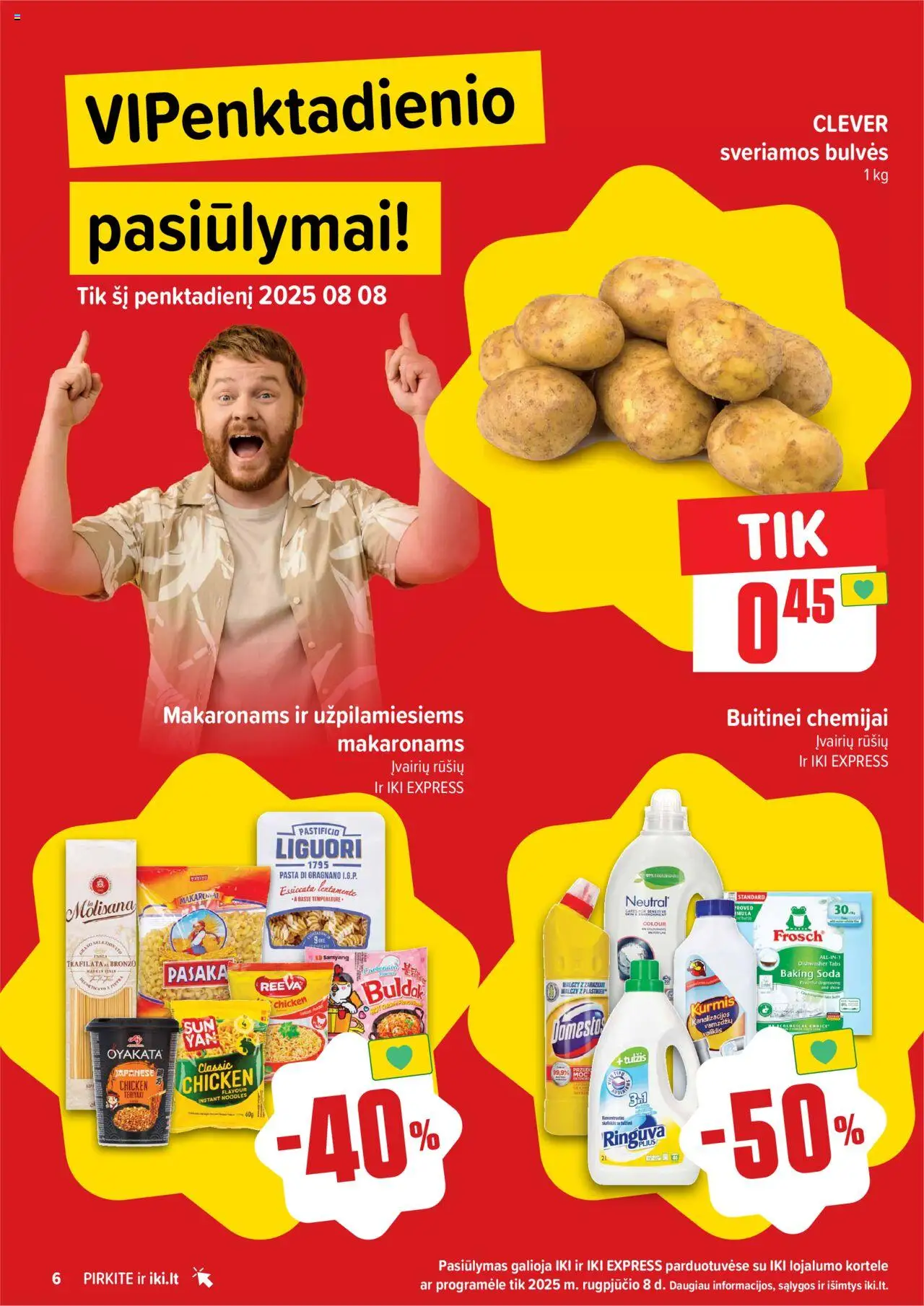 IKI - Leidinys│galioja nuo 04.08.2025 | Puslapis: 6 | Prekių: Bulvės