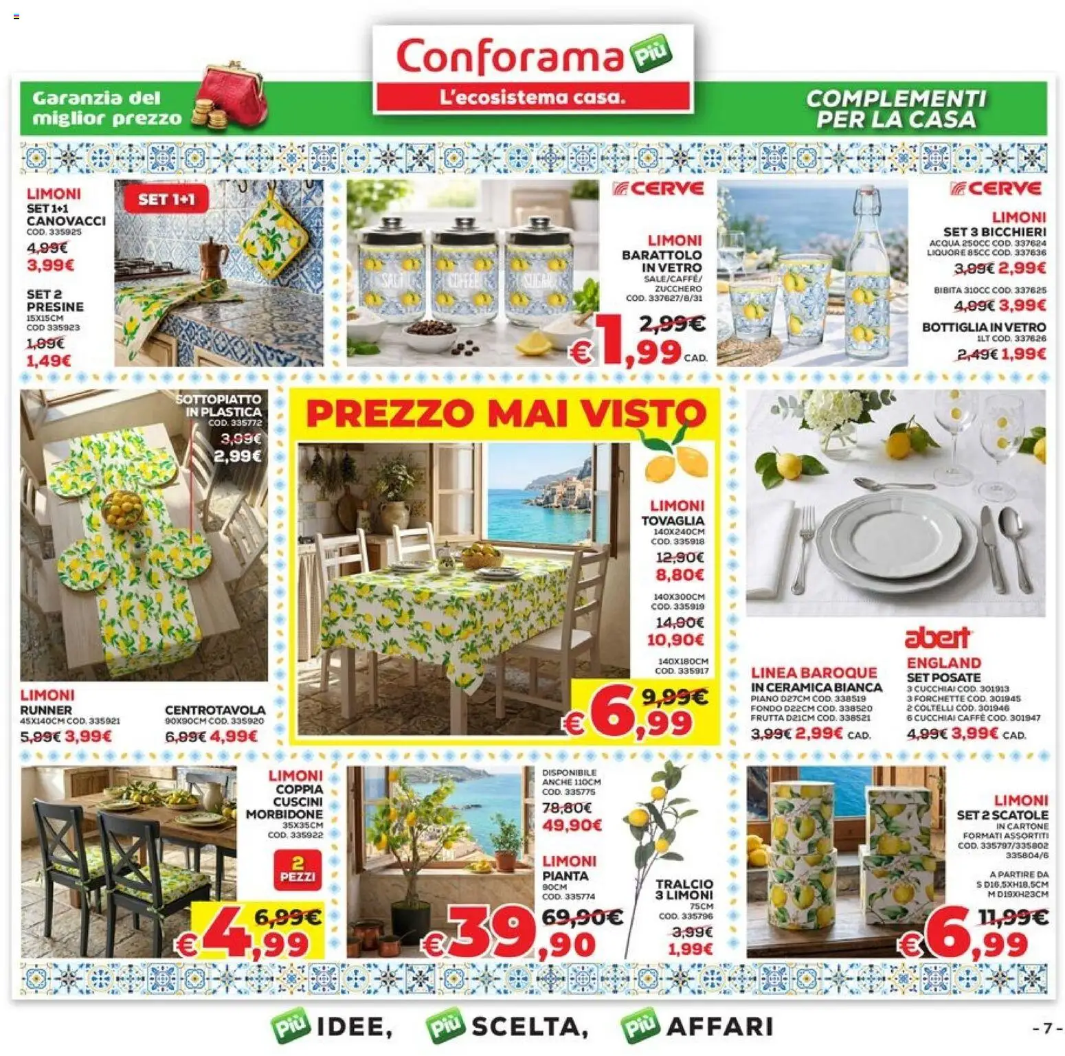 Volantino Conforama del 09.04.2026 | Pagina: 7 | Prodotti: Acqua, Zucchero, Bibita, Liquore