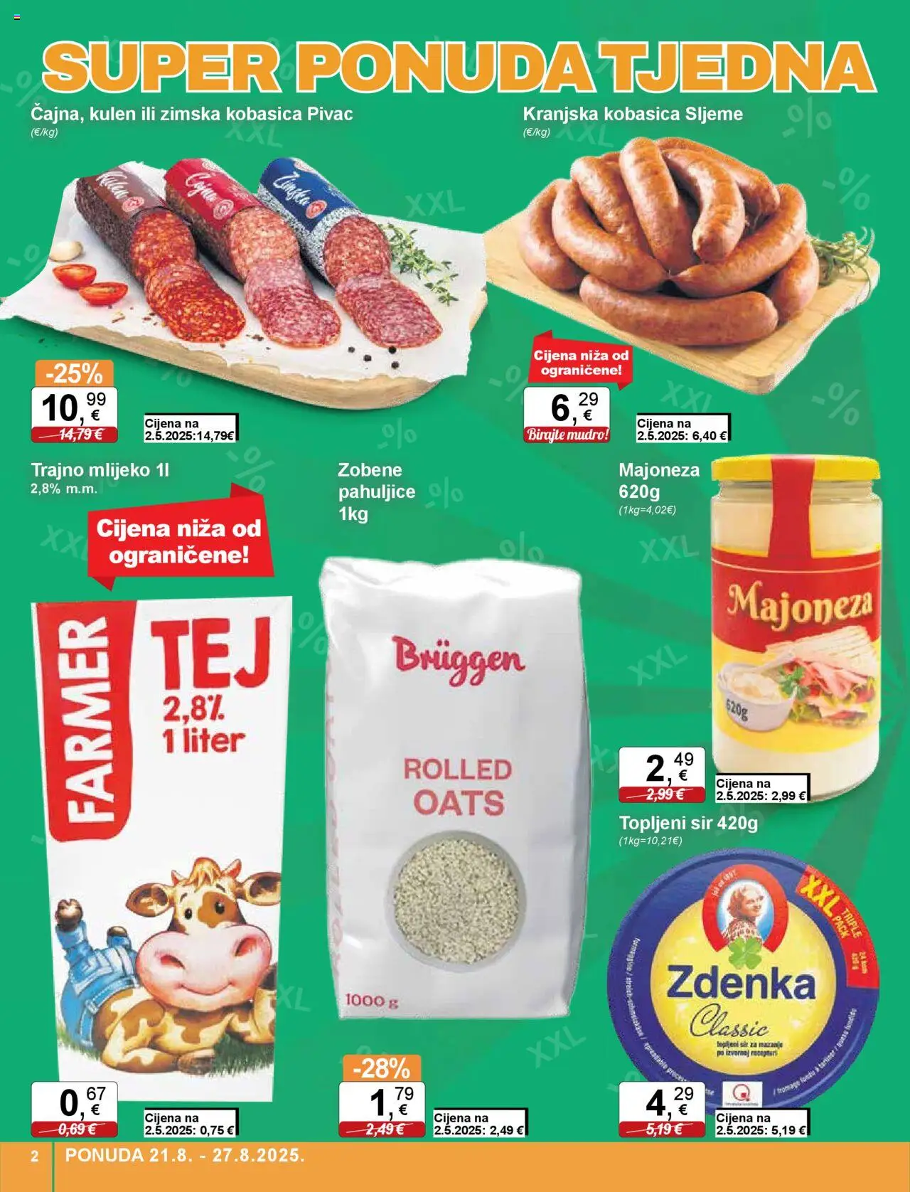 KTC katalog | vrijedi od 21.08.2025 | Stranica: 2 | Proizvodi: Pahuljice, Trajno mlijeko, Majoneza, Kulen