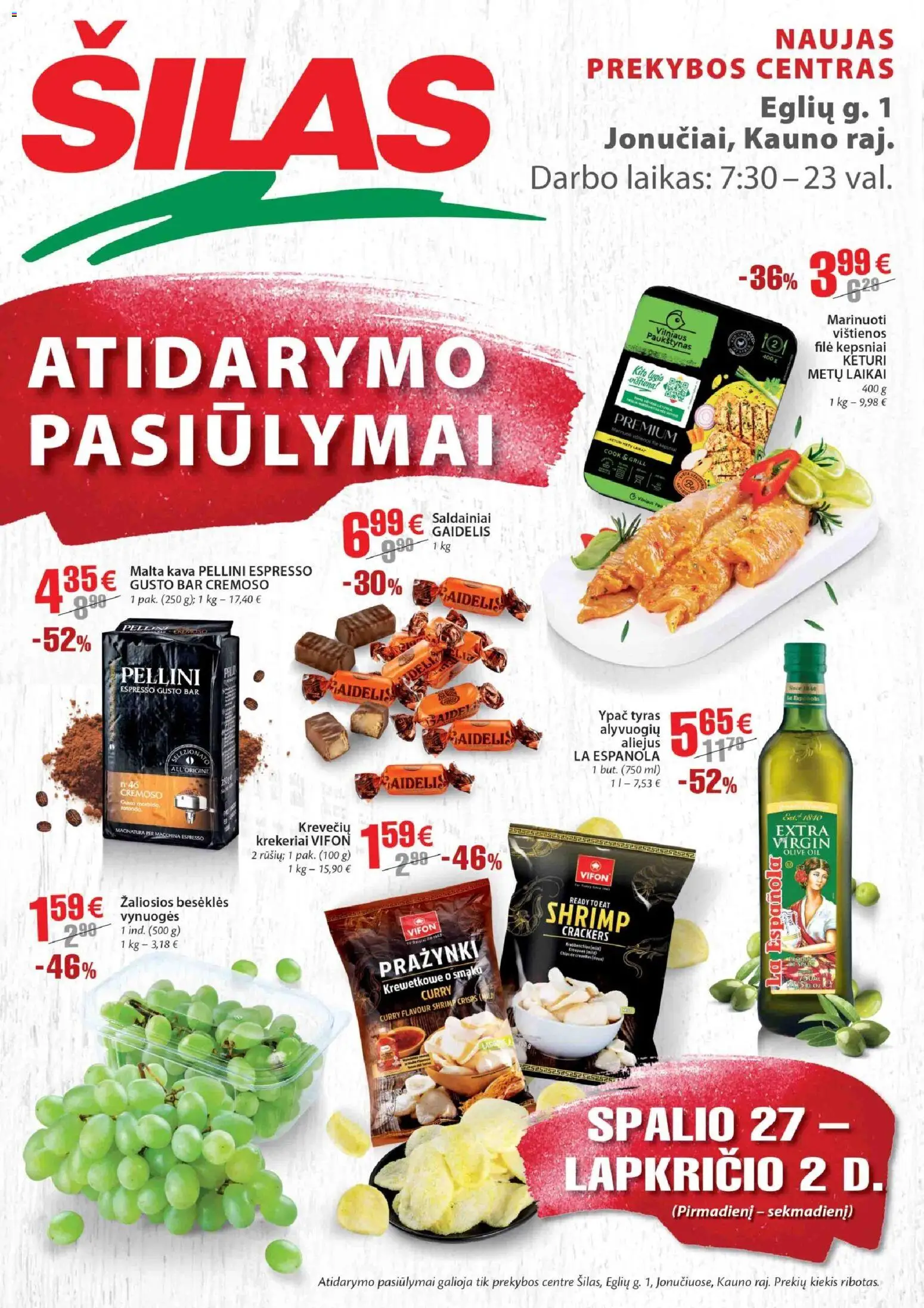 Šilas akcijos nuo 27.10.2025 | Puslapis: 1 | Prekių: Vištienos, Vynuogės, Aliejus, Kava