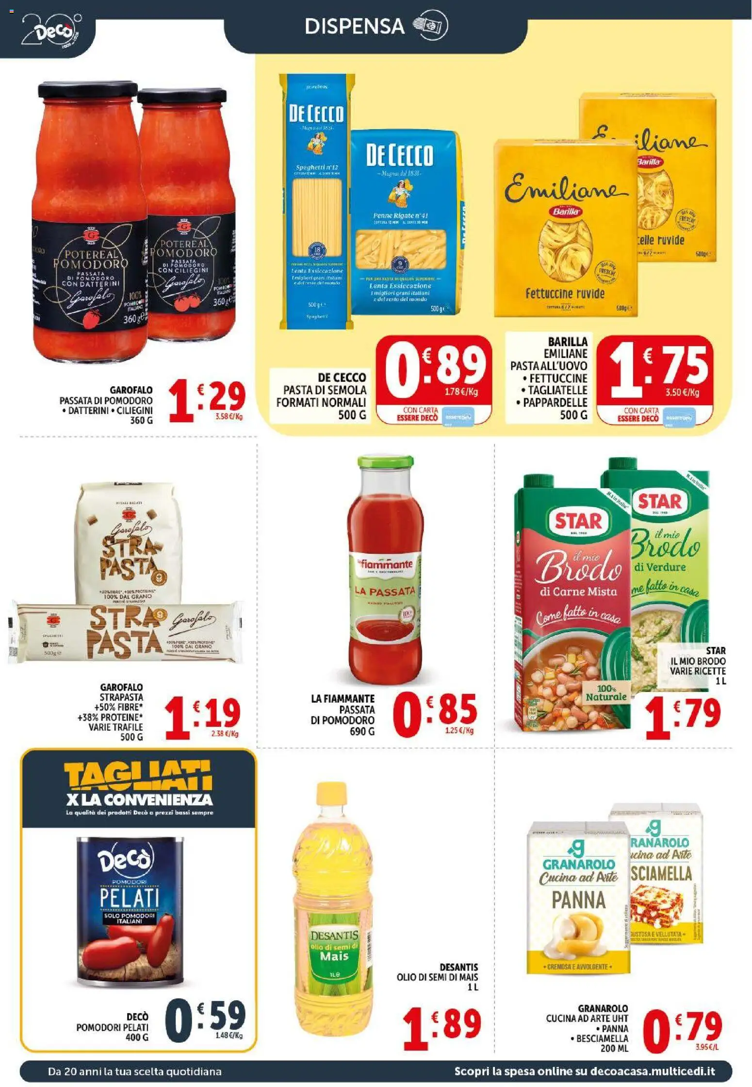 Volantino Decò del 17.03.2026 | Pagina: 12 | Prodotti: Passata di pomodoro, Mais, Besciamella, Fettuccine