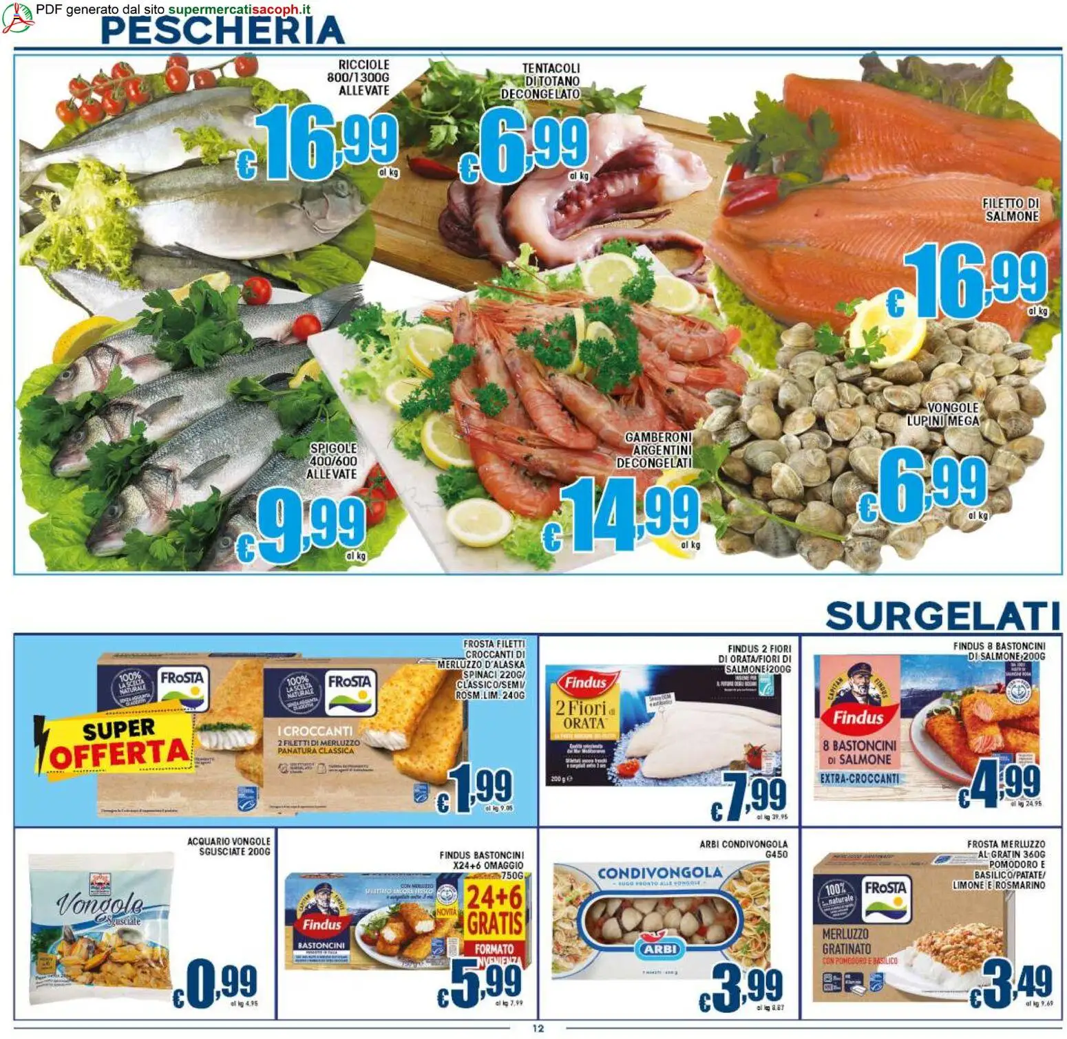 Volantino Sacoph del 06.03.2026 | Pagina: 12 | Prodotti: Rosmarino, Merluzzo, Vongole, Limone