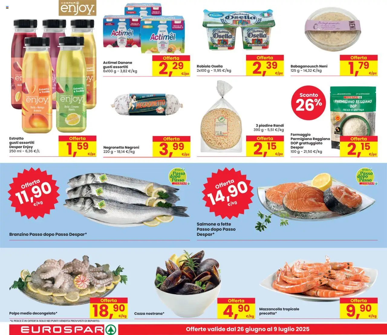Volantino Eurospar del 26.06.2025 | Pagina: 10 | Prodotti: Salmone, Pesce, Polpo, Arancia