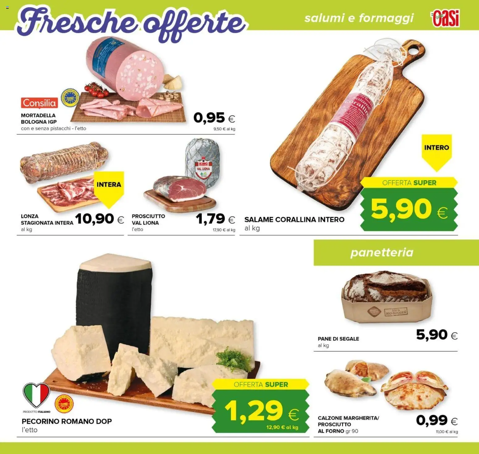 Volantino Oasi del 22.04.2026 | Pagina: 5 | Prodotti: Pane, Salame, Mortadella, Pecorino Romano