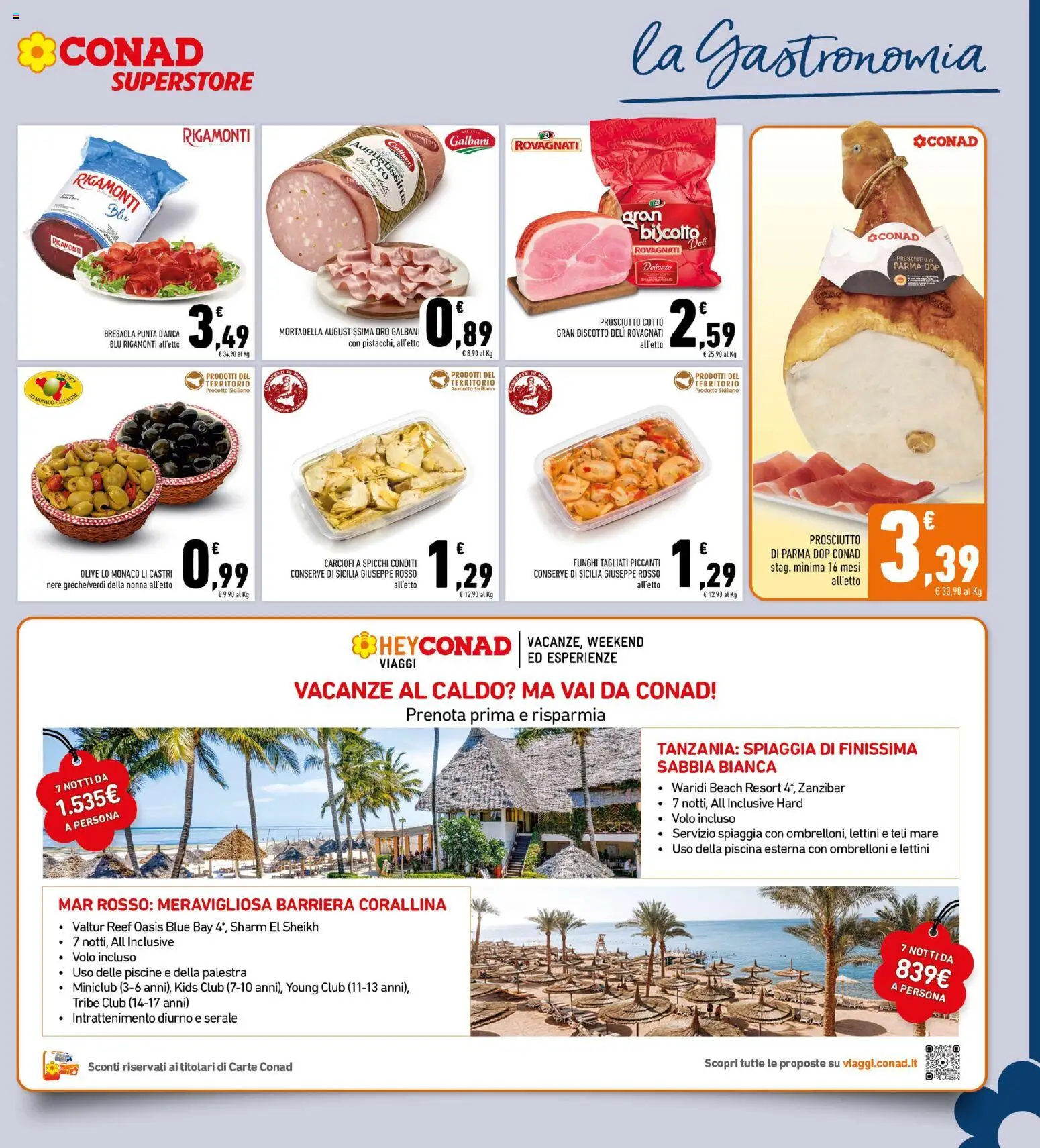 Volantino Conad del 25.02.2026 | Pagina: 11 | Prodotti: Bresaola, Carciofi, Mortadella, Pistacchi