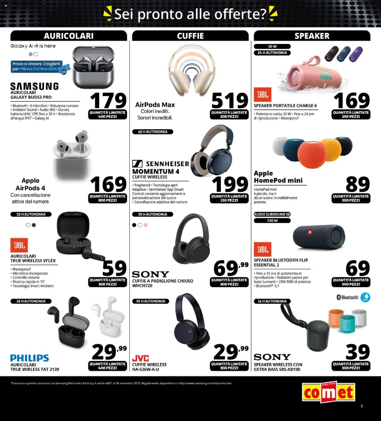 Volantino Comet del 31.10.2025 | Pagina: 7 | Prodotti: Auricolari, Cuffie, Microfono, Samsung