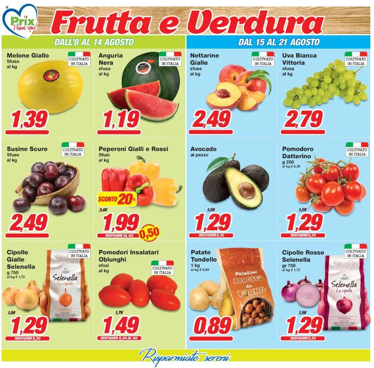 Volantino Prix del 08.08.2025 | Pagina: 2 | Prodotti: Patate, Cipolle, Frutta, Uva