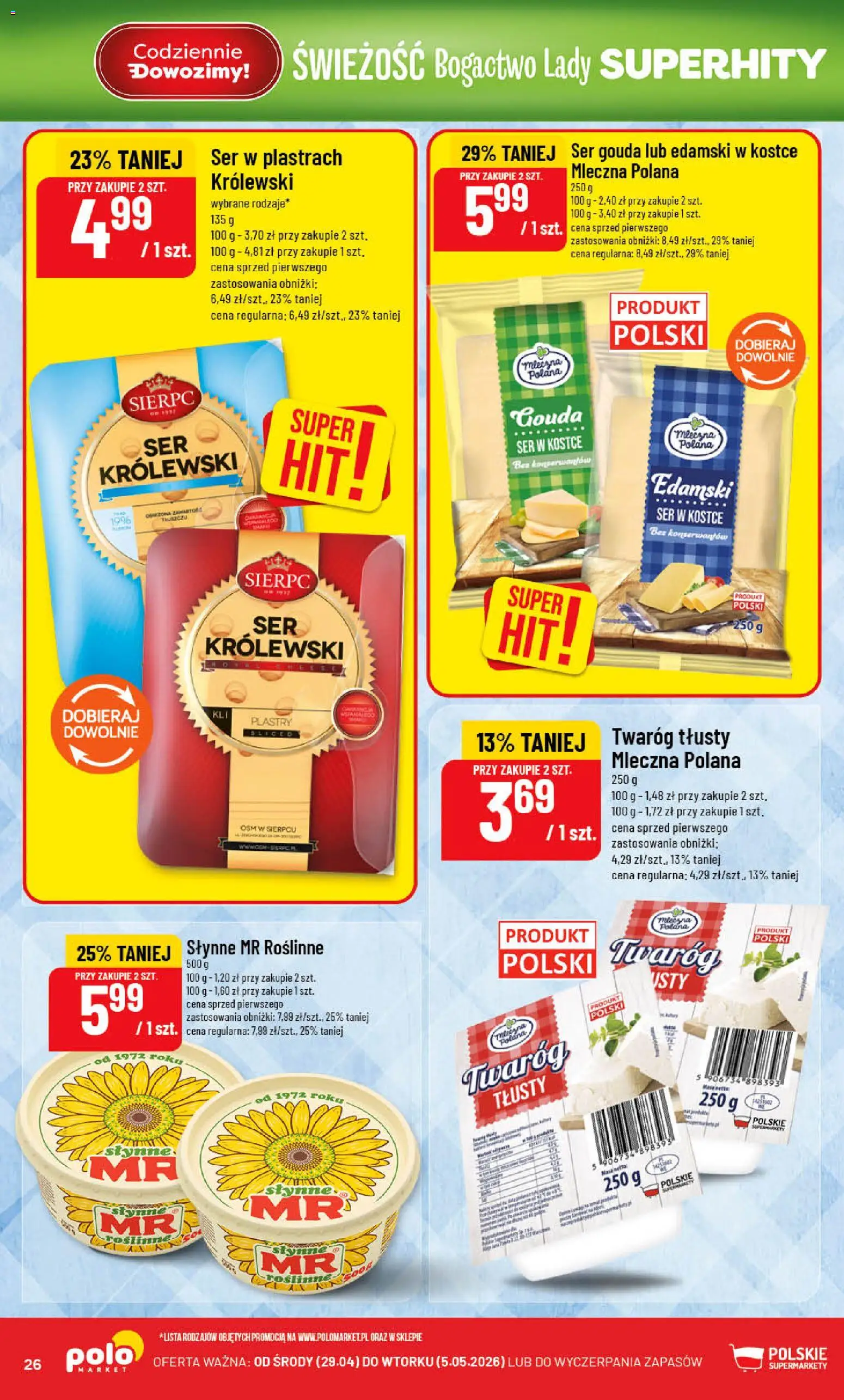 POLOmarket gazetka od 29.04.2026 | Strona: 26 | Produkty: Twaróg tłusty, Ser, Twaróg, Ser gouda