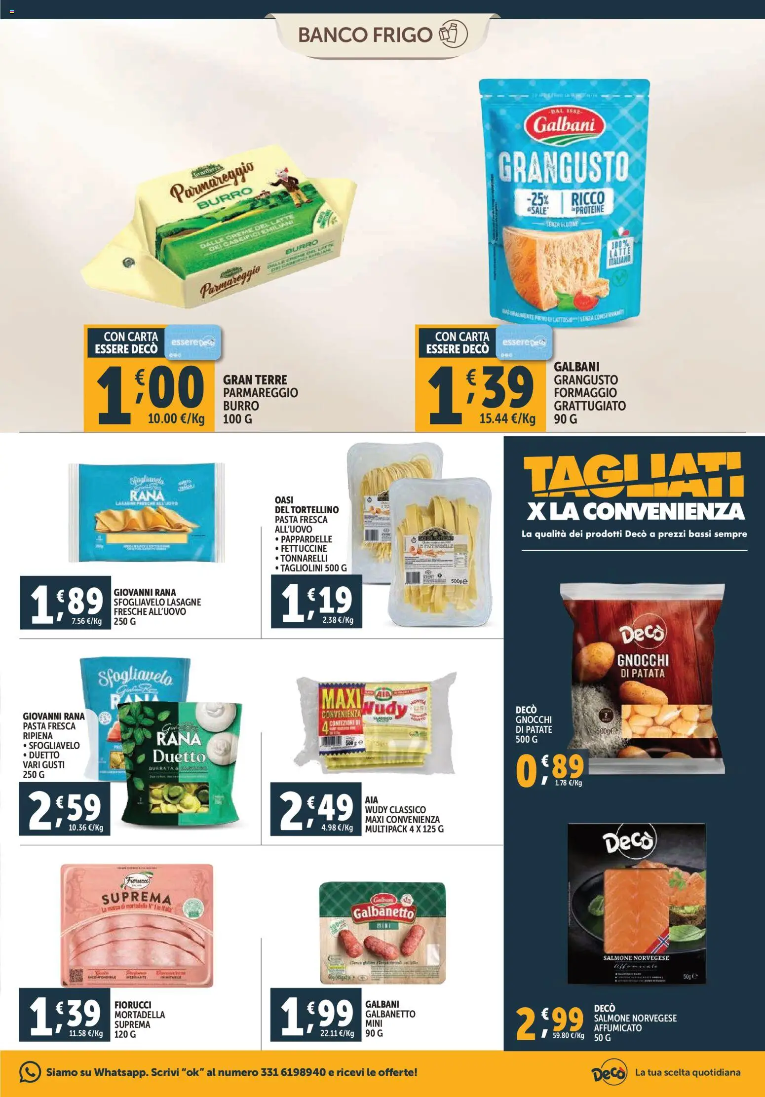 Volantino Decò del 20.11.2025 | Pagina: 7 | Prodotti: Latte, Mortadella, Fettuccine, Burrata